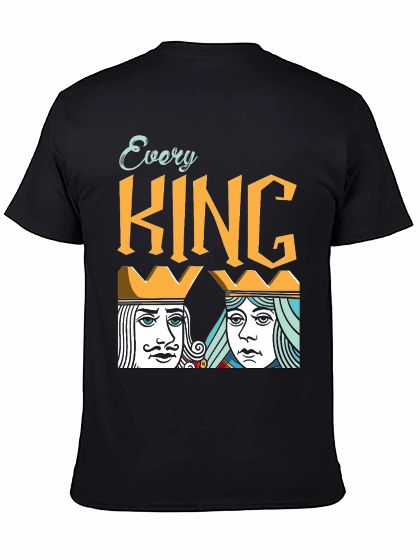 Every King Needs a Queen Graphic Tee