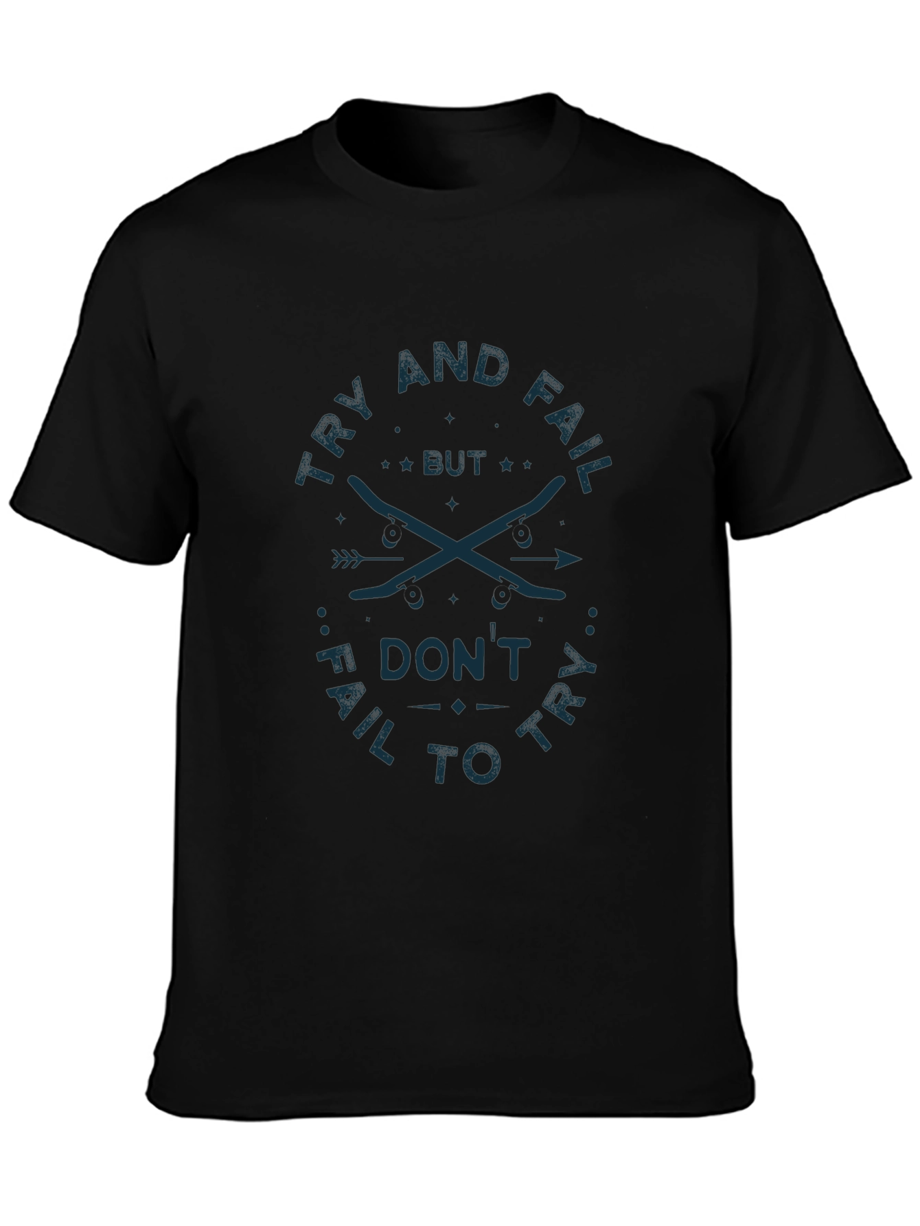 Try and Fail Graphic Tee - Black Cotton T-Shirt