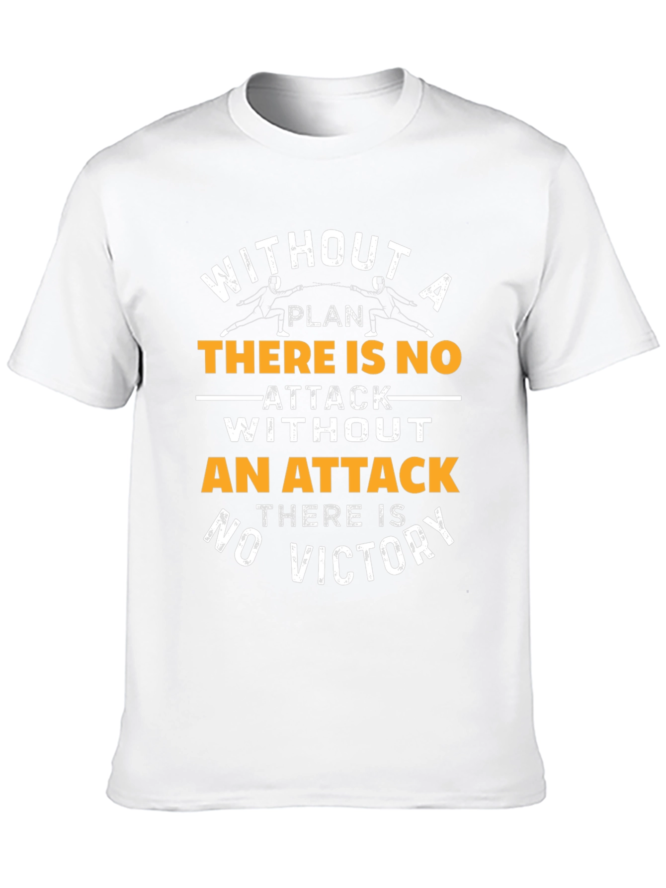 Fencing T-Shirt - No Attack No Victory Graphic Tee