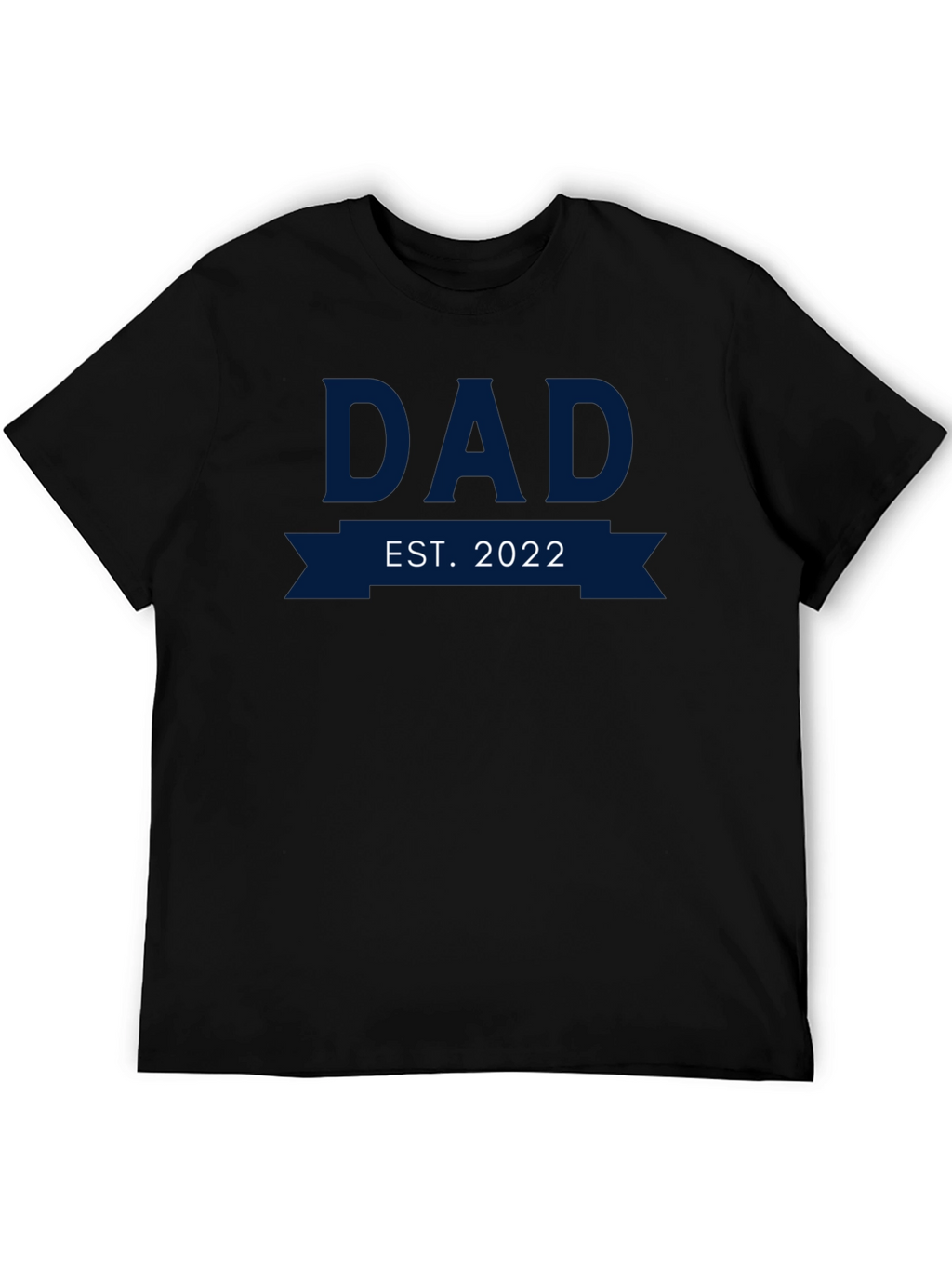 Dad Est. 2022 Black T-Shirt