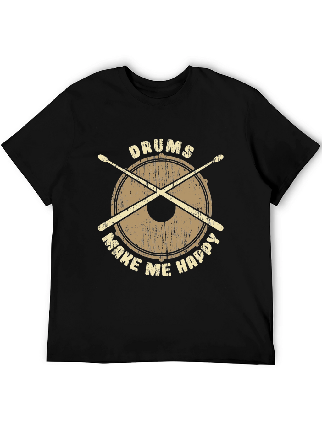 Drums Make Me Happy T-Shirt - Percussionist Apparel