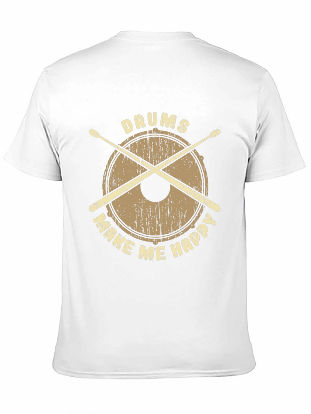 Drums Make Me Happy T-Shirt - Percussionist Apparel