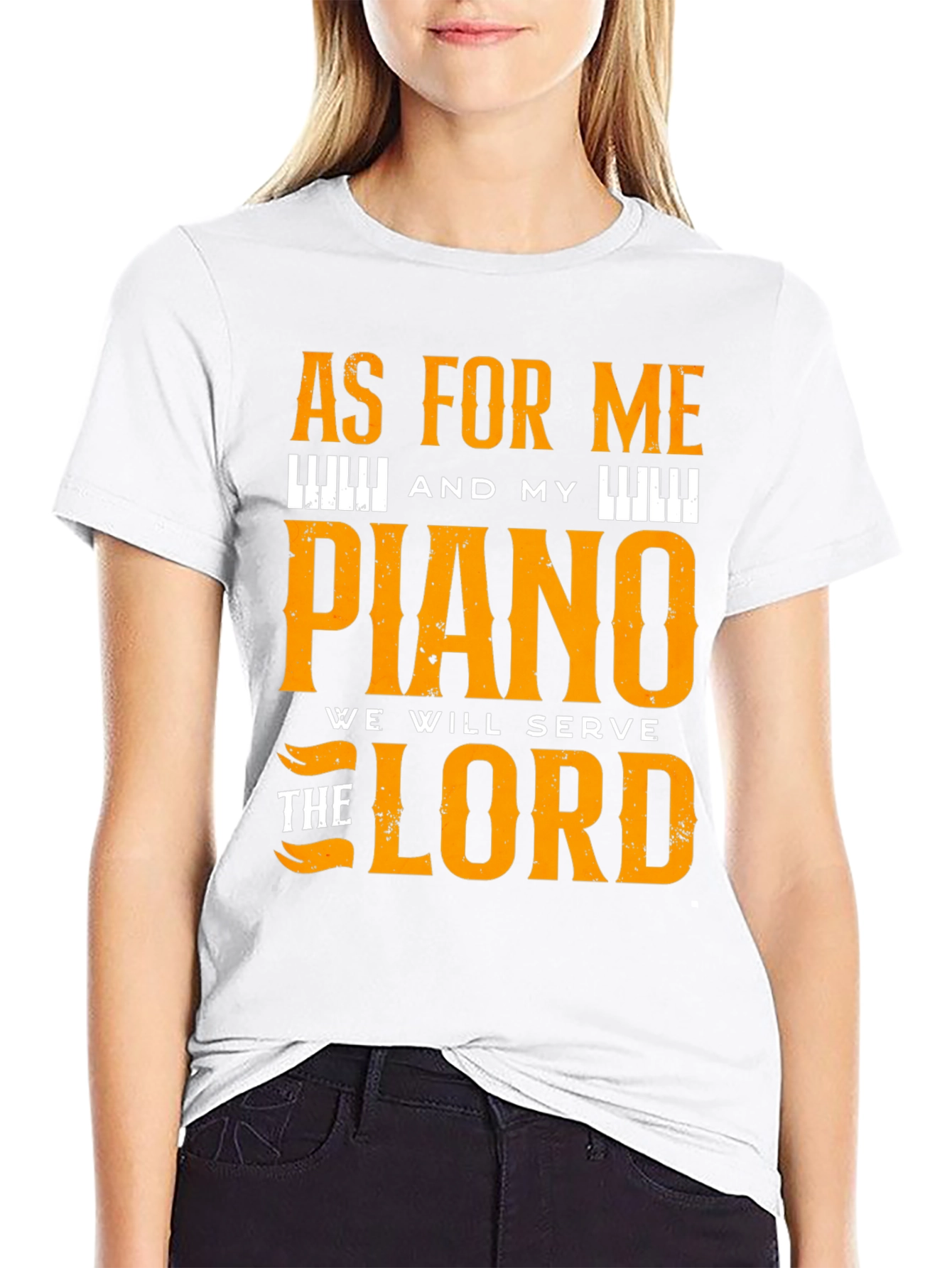 Piano T-Shirt: As For Me and My Piano We Will Serve the Lord