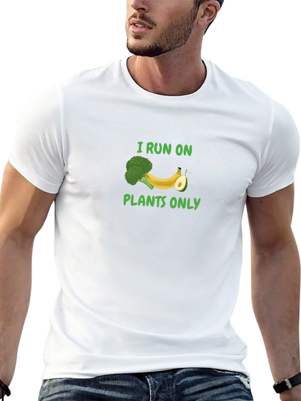 I Run On Plants Only T-Shirt