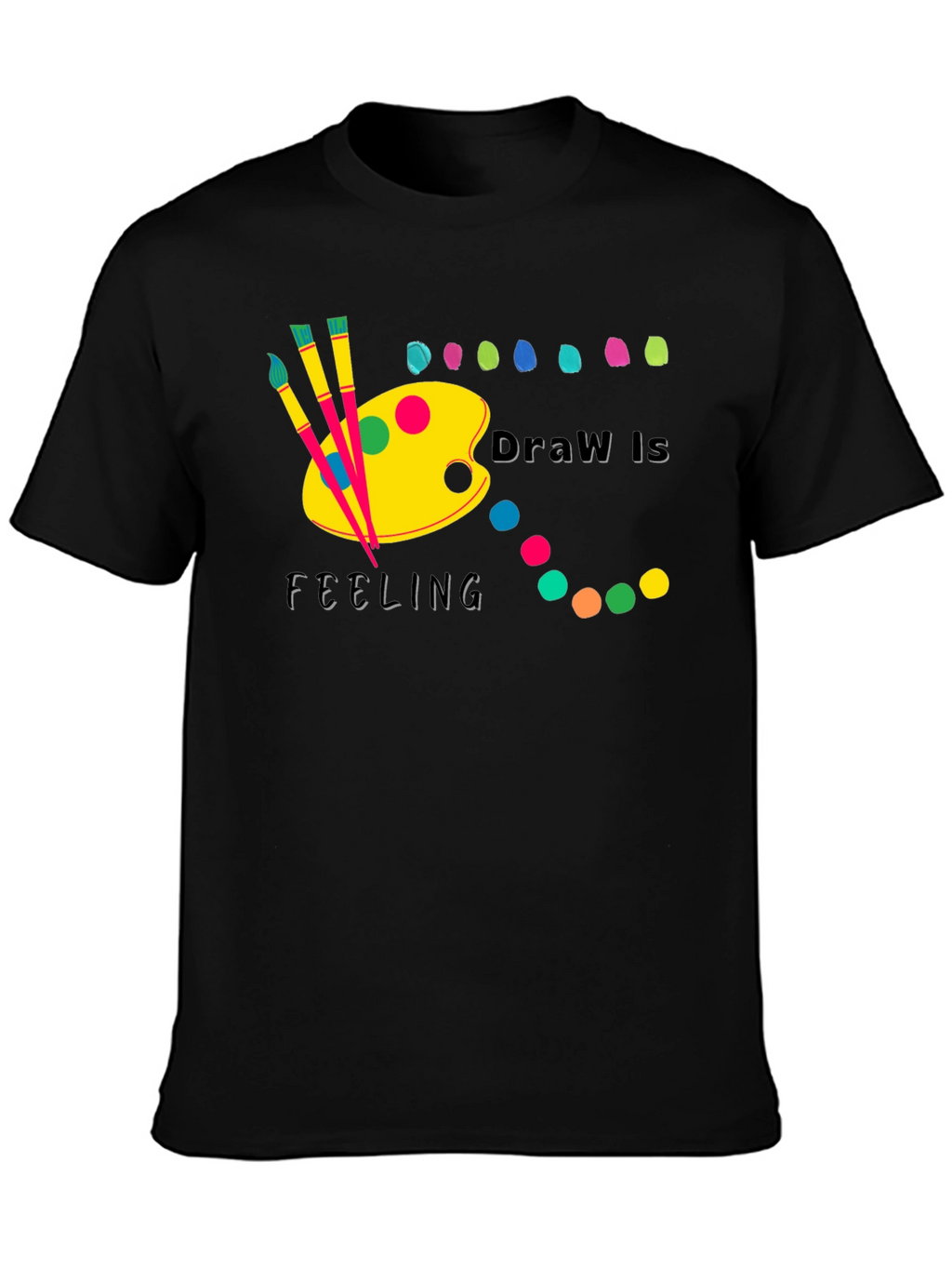Draw Is Feeling Black T-Shirt