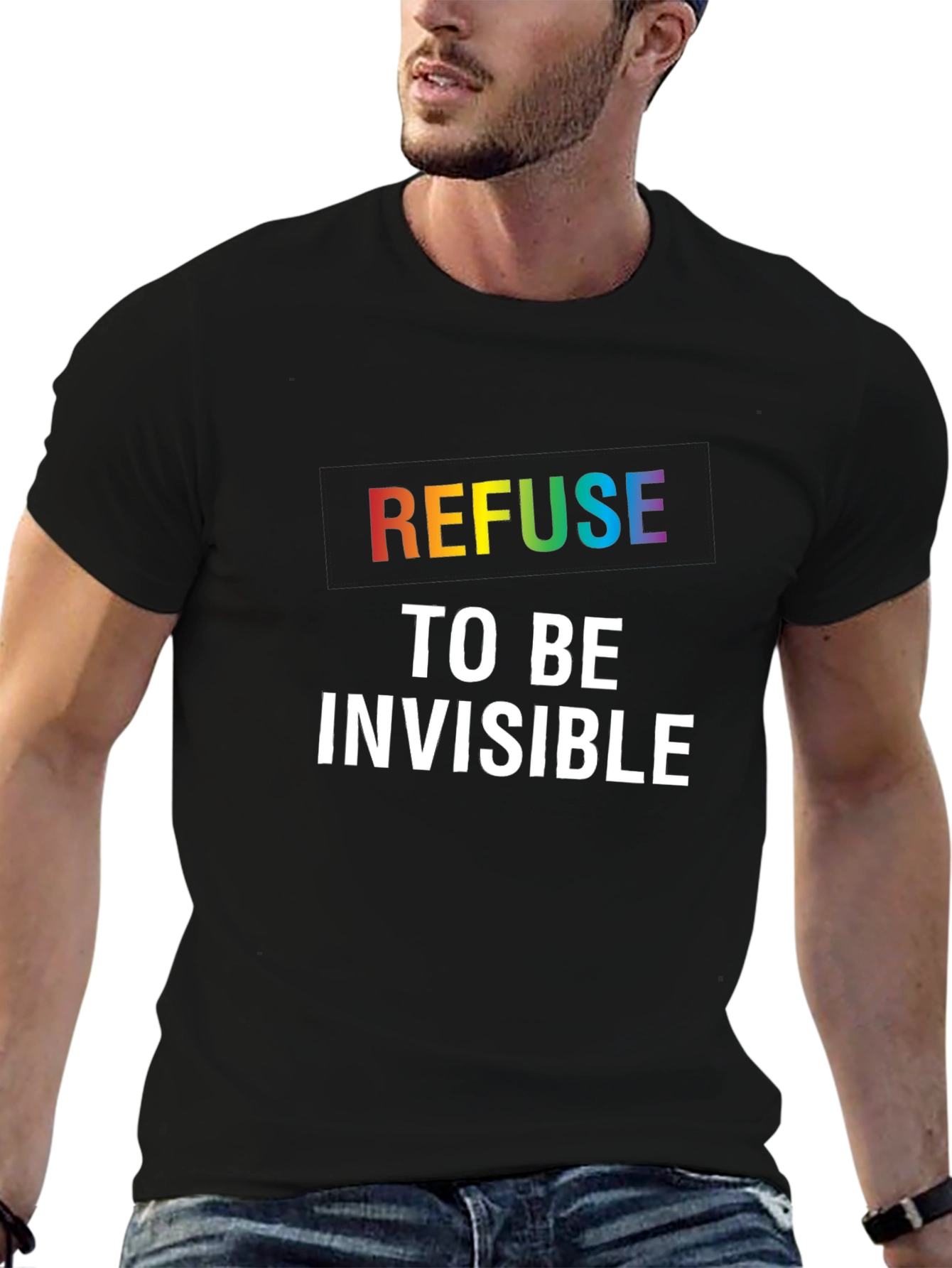 Refuse to be Invisible Graphic Tee - Pride LGBTQ+ Shirt