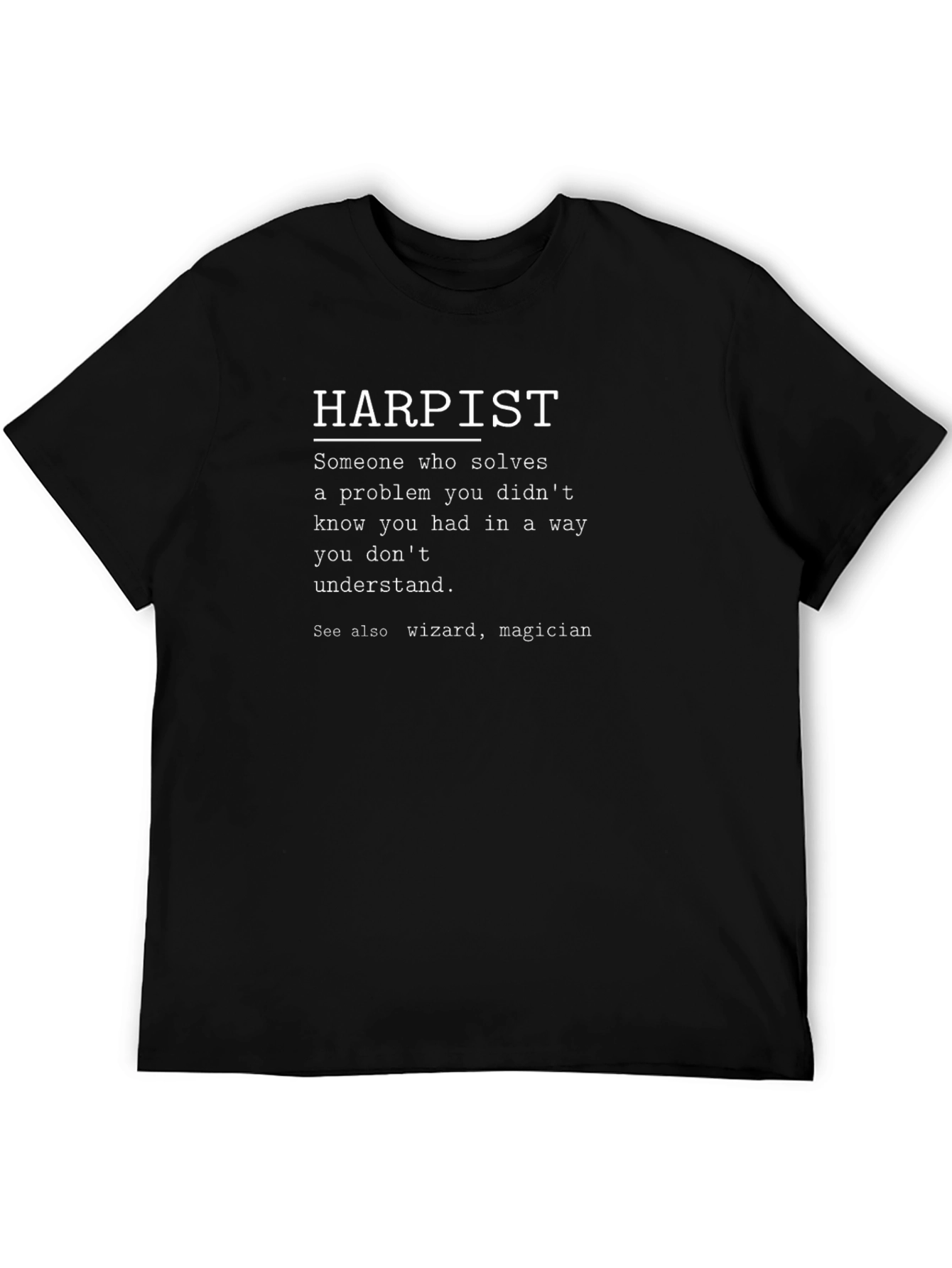 Harpist Definition T-Shirt - Funny Musician Gift