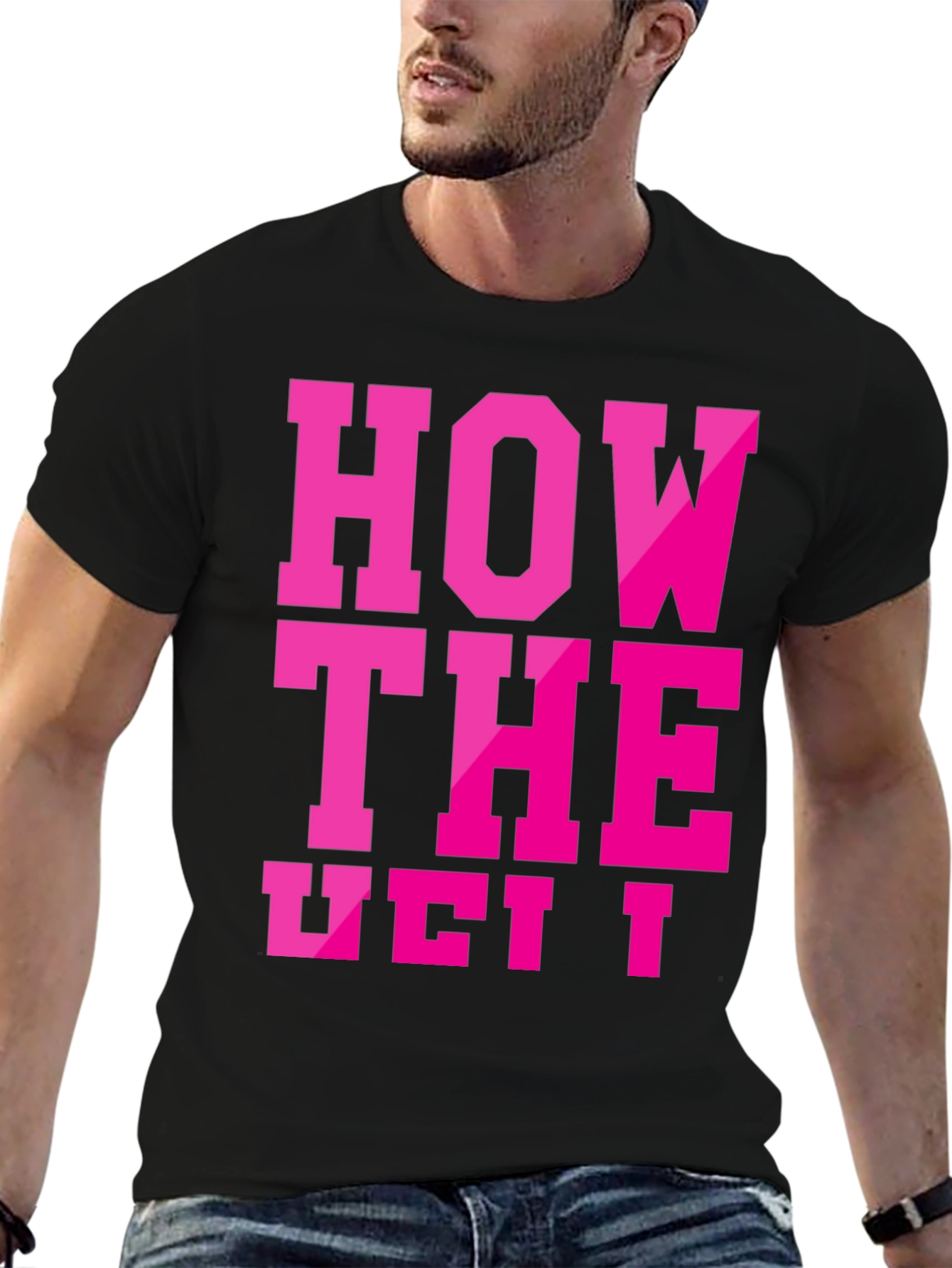 Humorous Slogan T-Shirt - How The Vet I