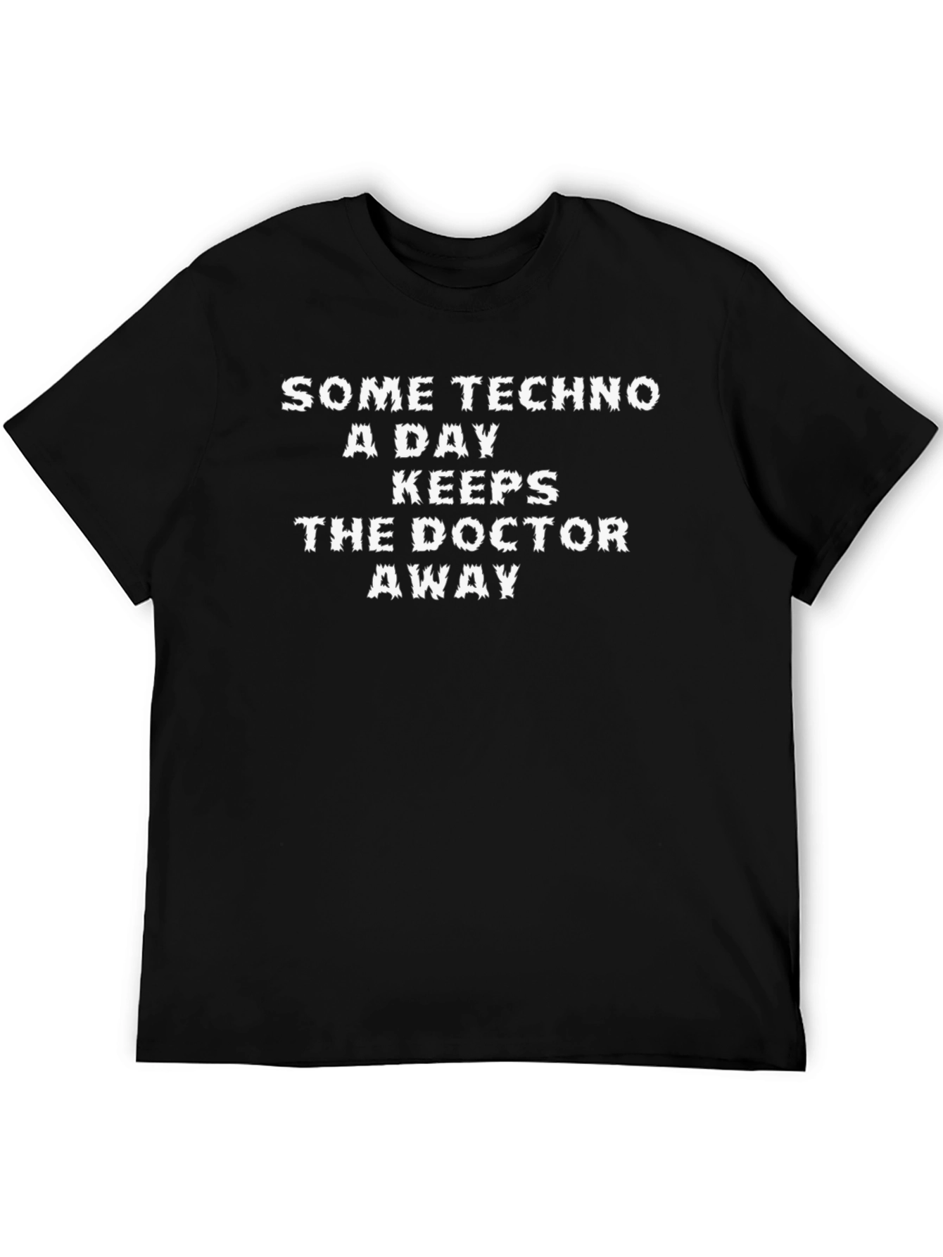 Techno Lovers T-Shirt - Keeps the Doctor Away!