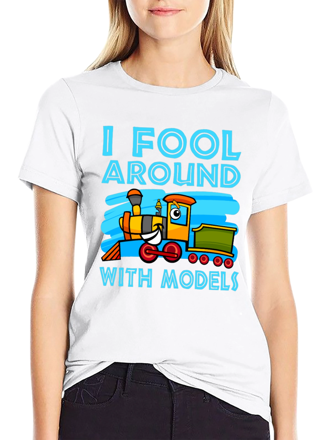 I Fool Around With Models Train T-Shirt