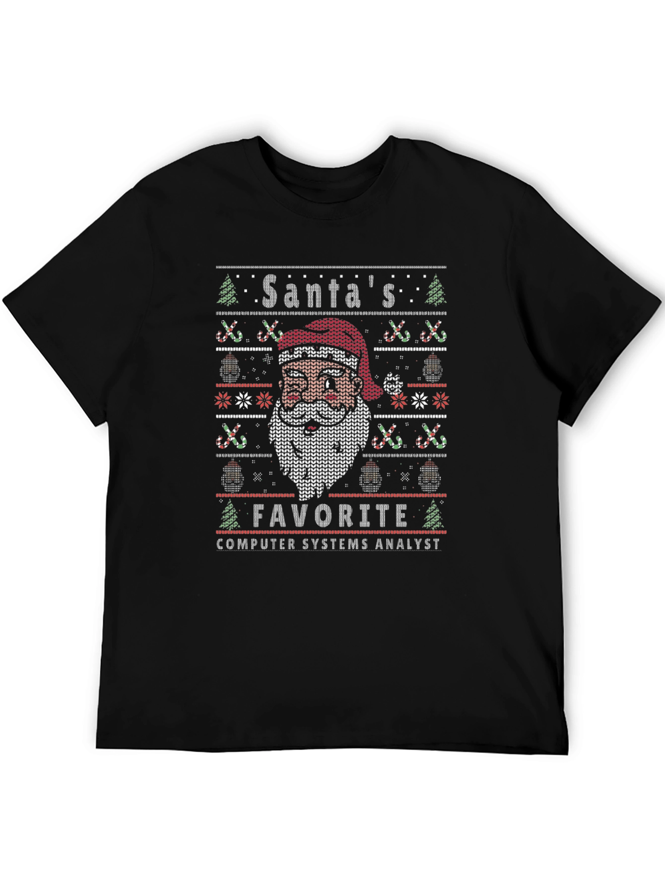 Santas Favorite Computer Systems Analyst Ugly Sweater T-Shirt