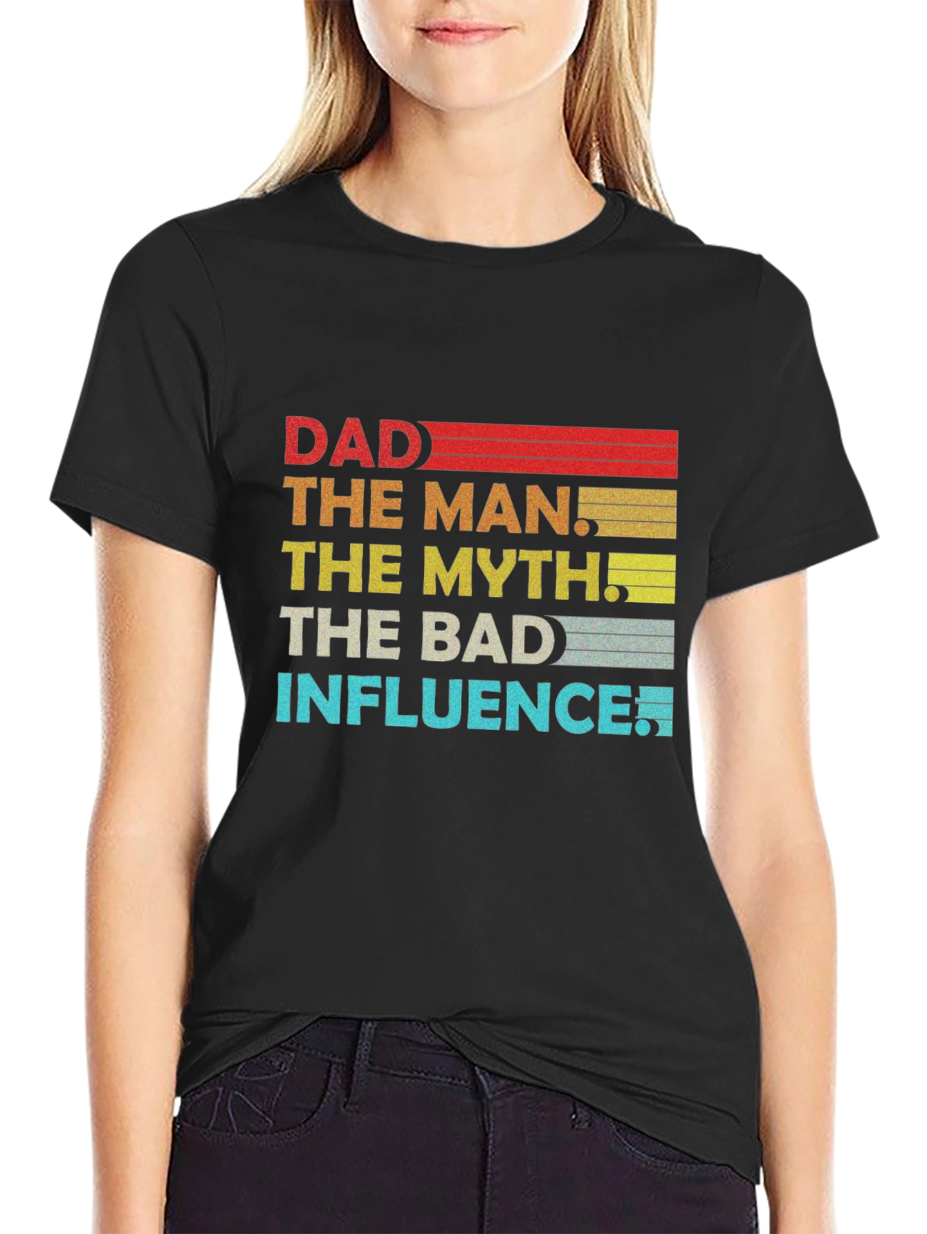 Dad The Man The Myth The Bad Influence Graphic T-Shirt