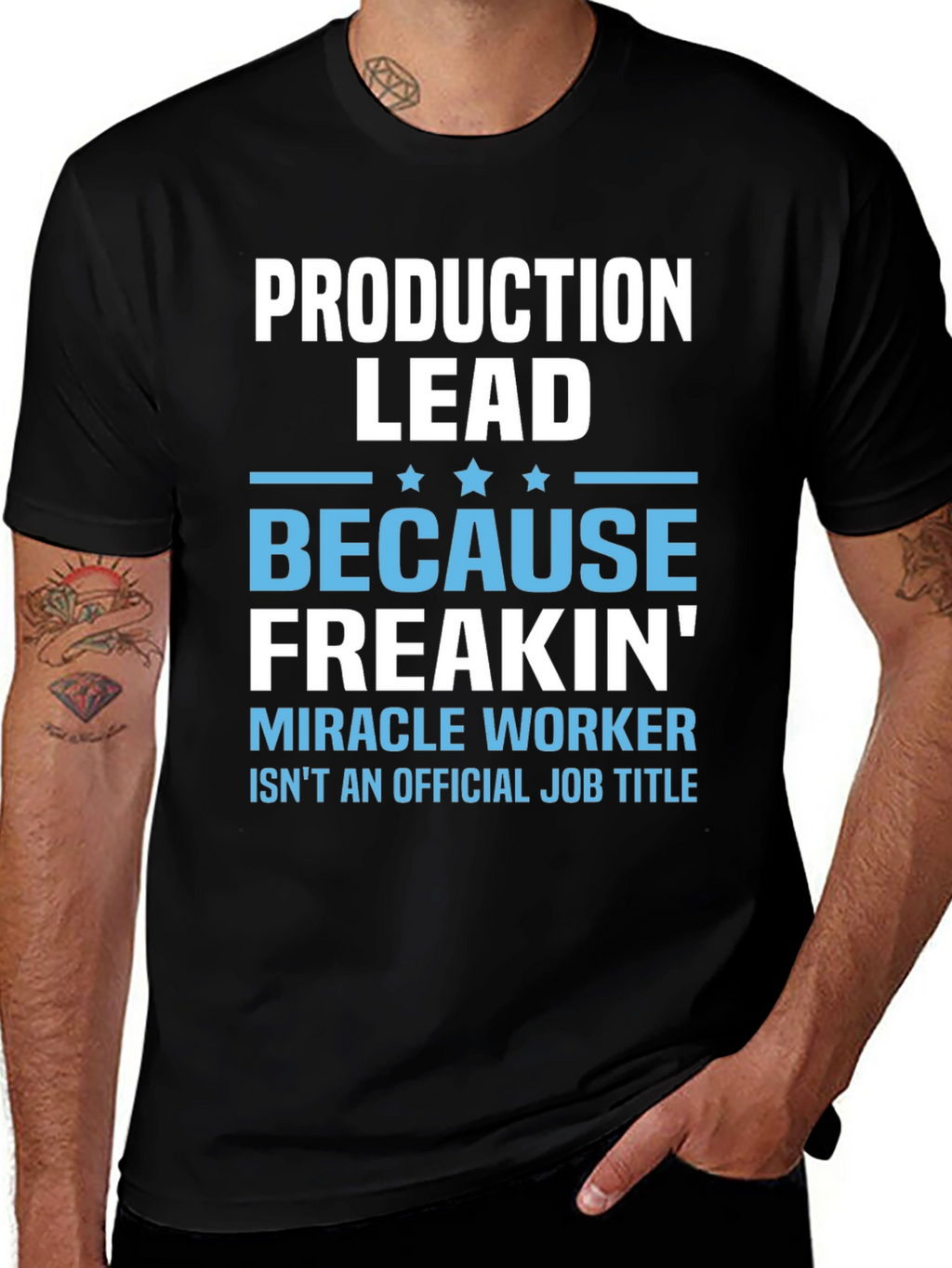 Production Lead Miracle Worker Funny T-Shirt