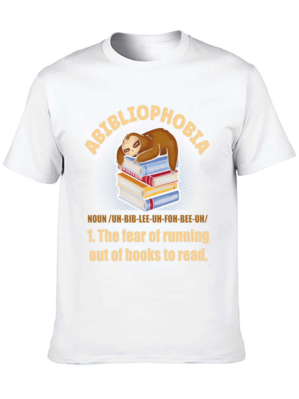 Abibliophobia Sloth Book Lover T-Shirt
