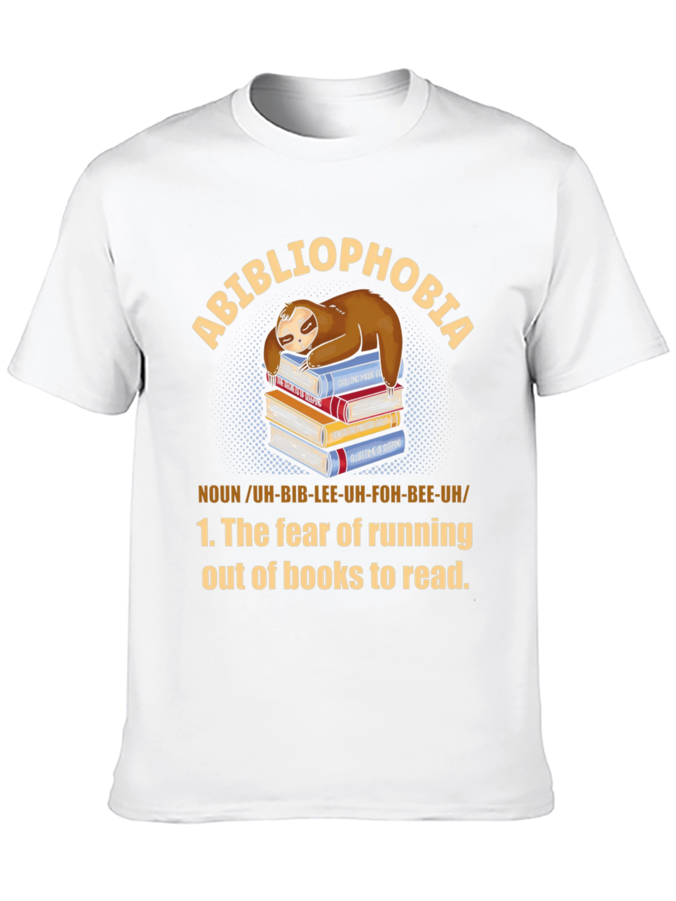 Abibliophobia Sloth Book Lover T-Shirt