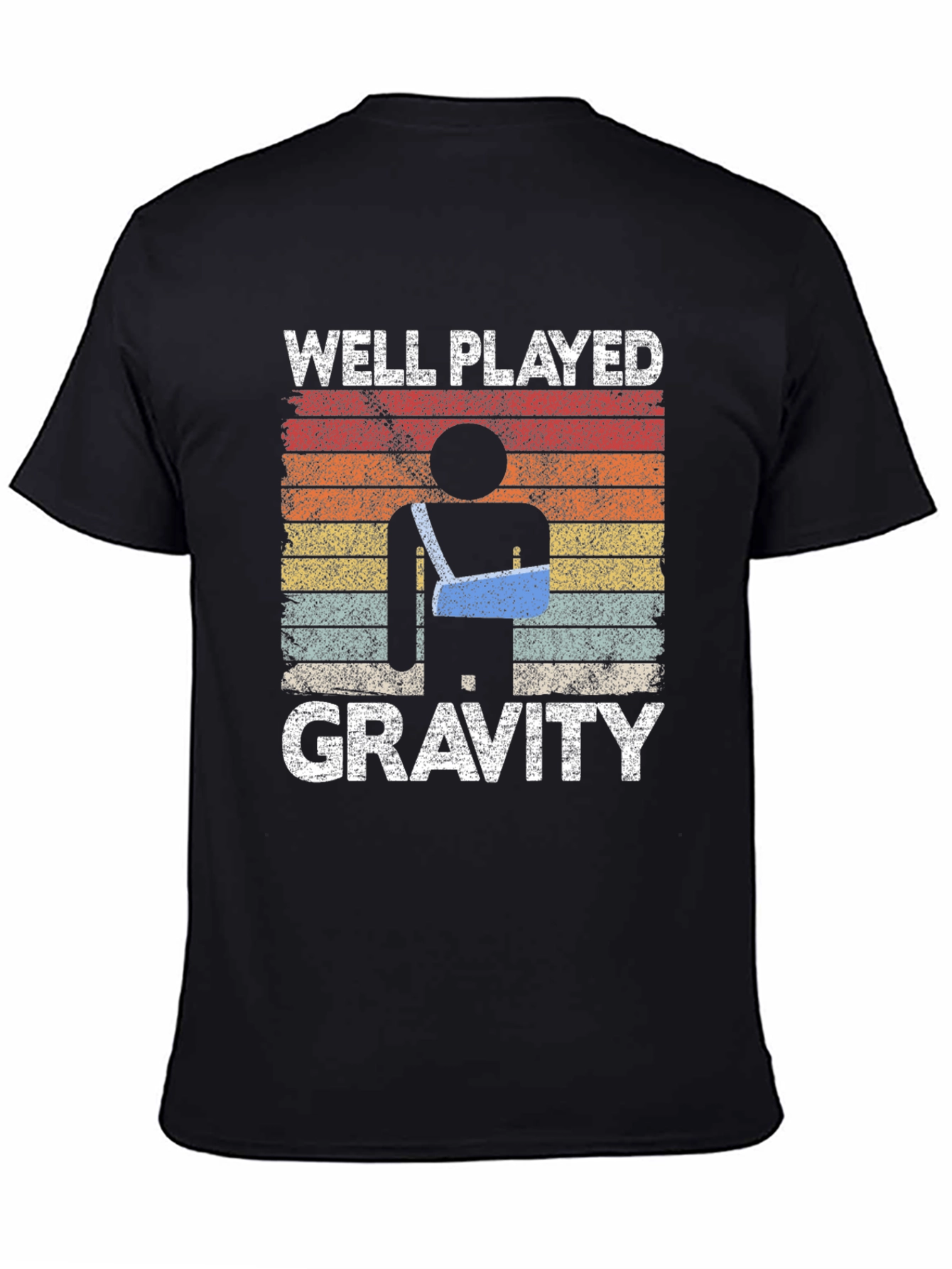 Well Played Gravity Broken Arm T-Shirt