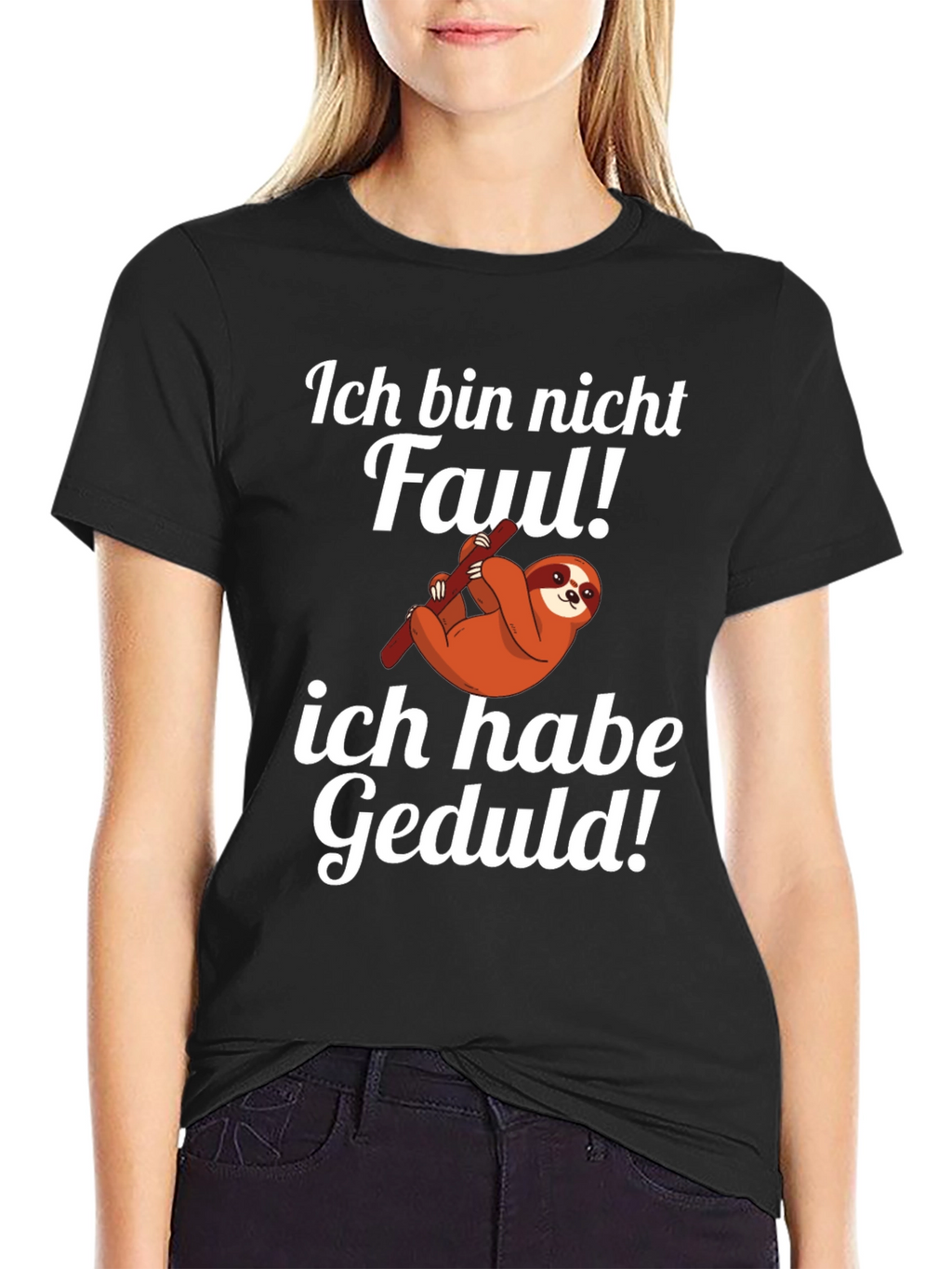 Funny Sloth T-Shirt - Ich Bin Nicht Faul Geduld