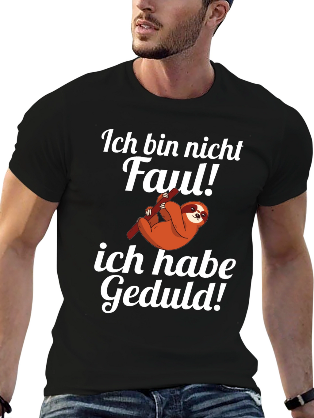 Funny Sloth T-Shirt - Ich Bin Nicht Faul Geduld