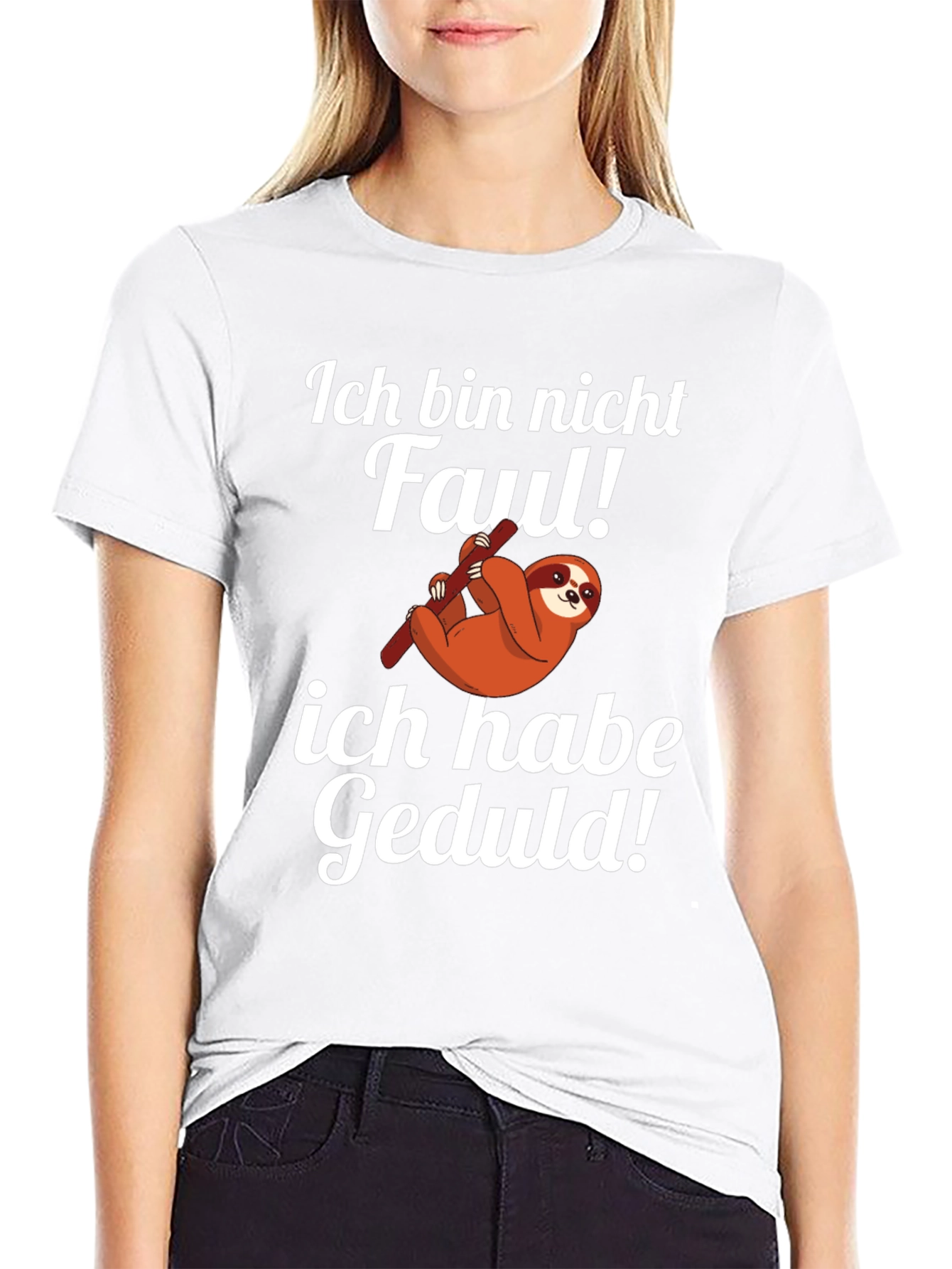 Funny Sloth T-Shirt - Ich Bin Nicht Faul Geduld