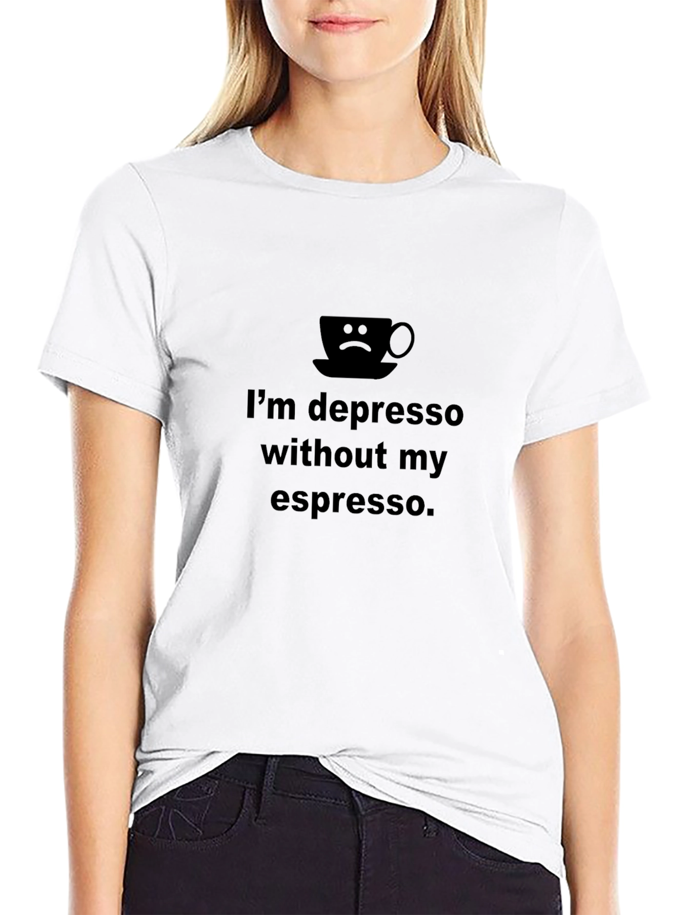 Depresso Without Espresso Graphic T-Shirt - Unisex Black Tee