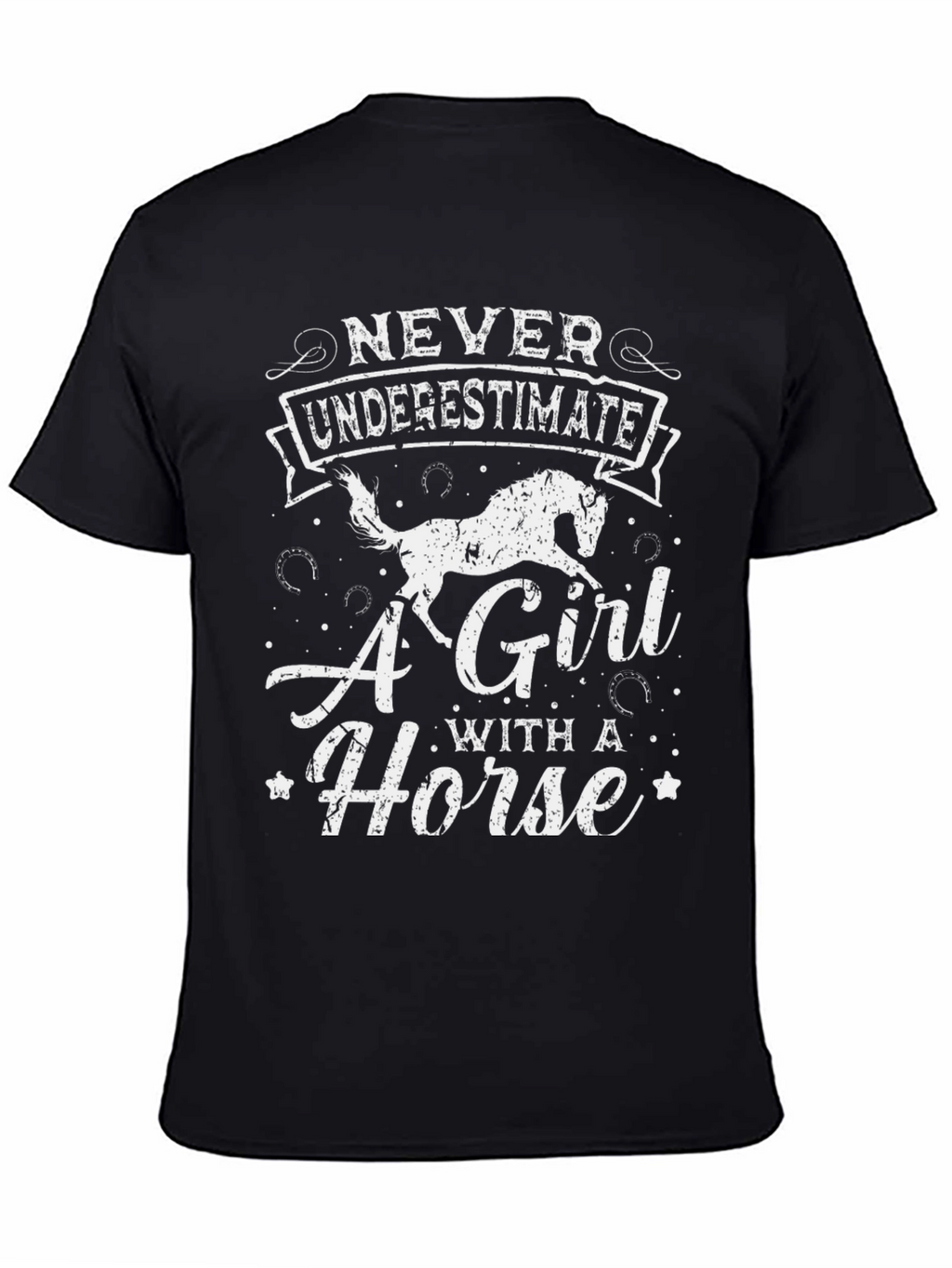 Never Underestimate A Girl With A Horse T-Shirt