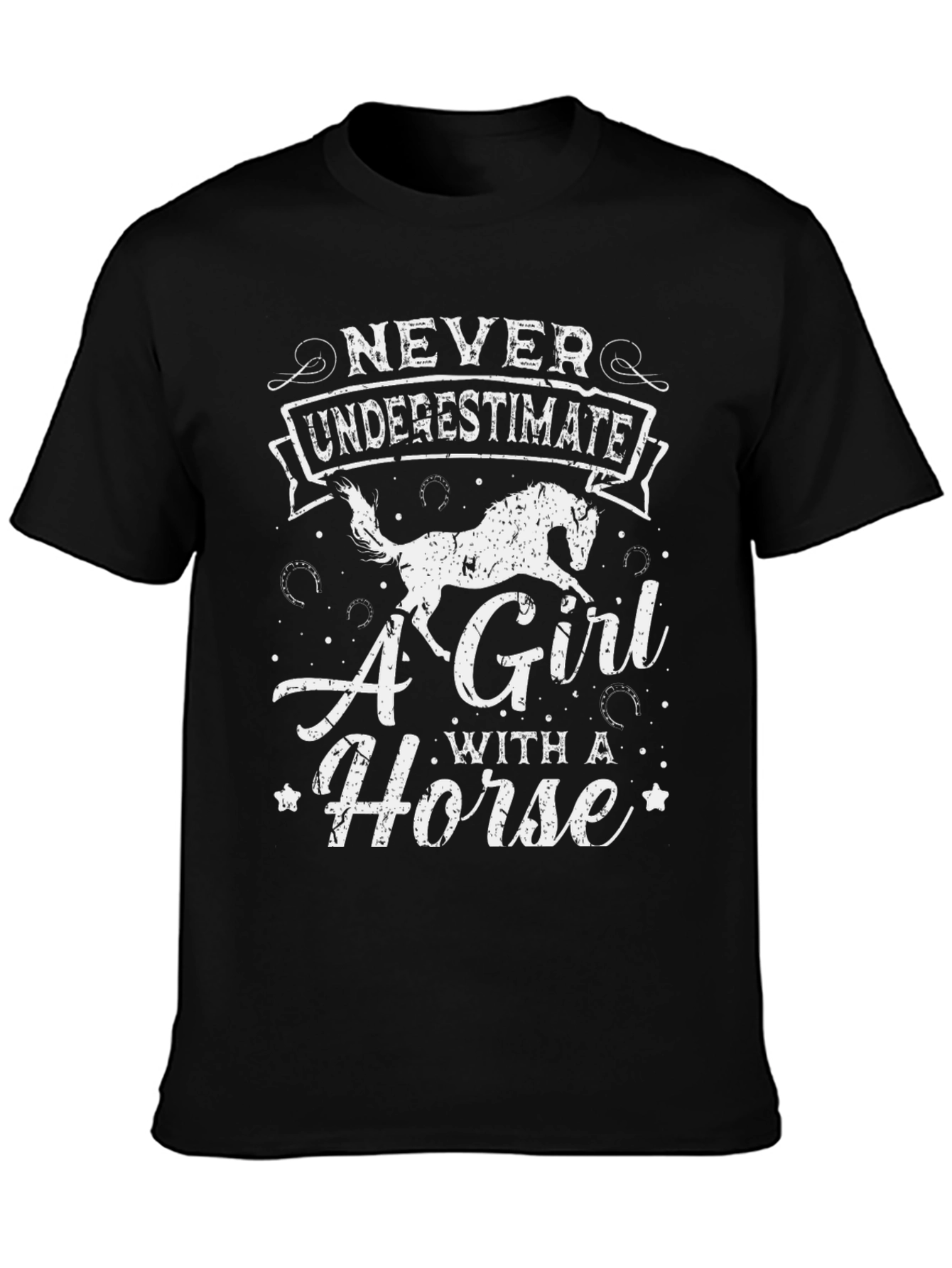 Never Underestimate A Girl With A Horse T-Shirt