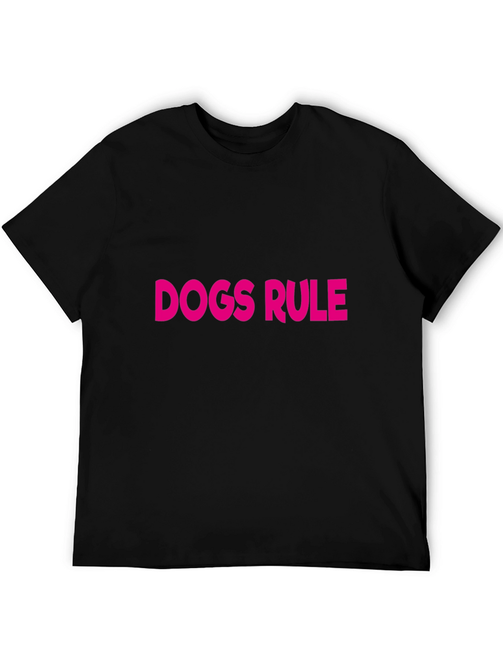 Dogs Rule T-Shirt