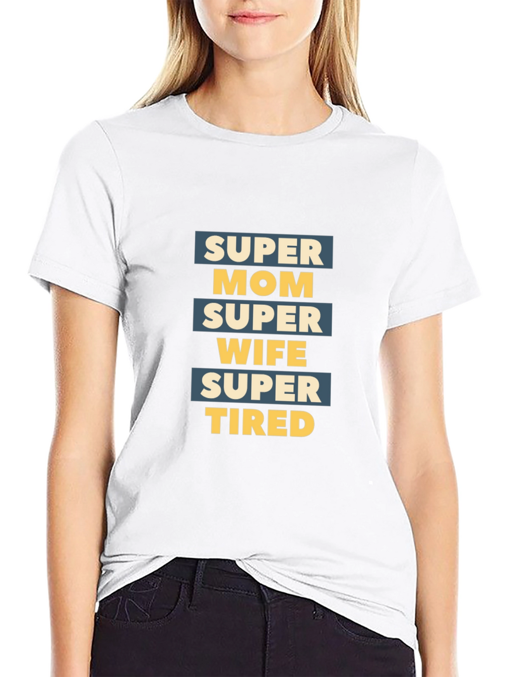 Super Mom Wife Tired Graphic T-Shirt