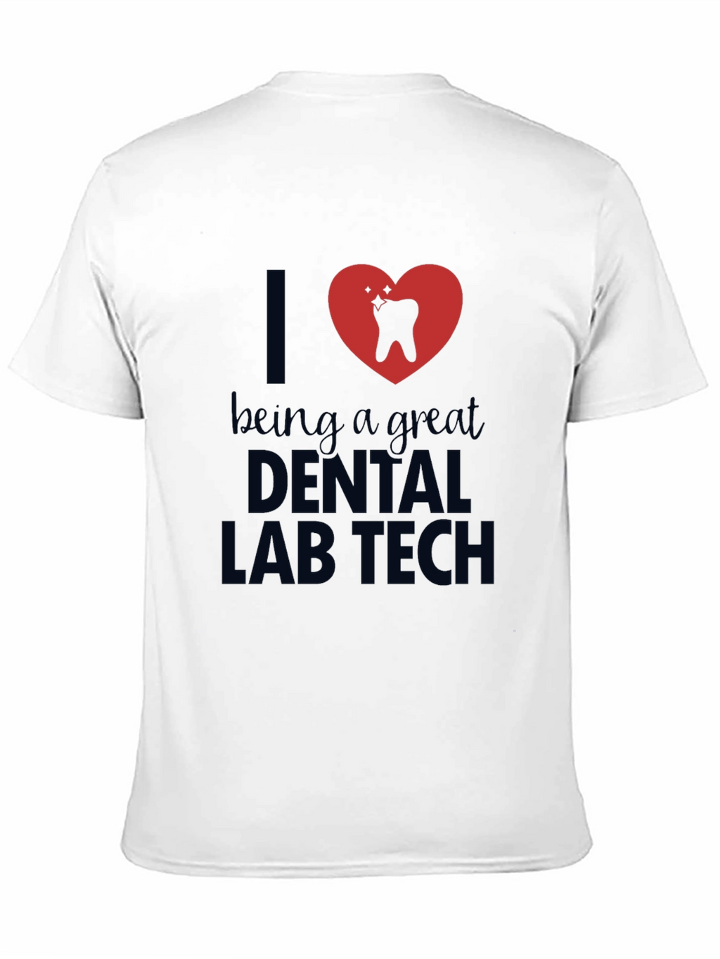 Dental Lab Tech Heart Graphic T-Shirt