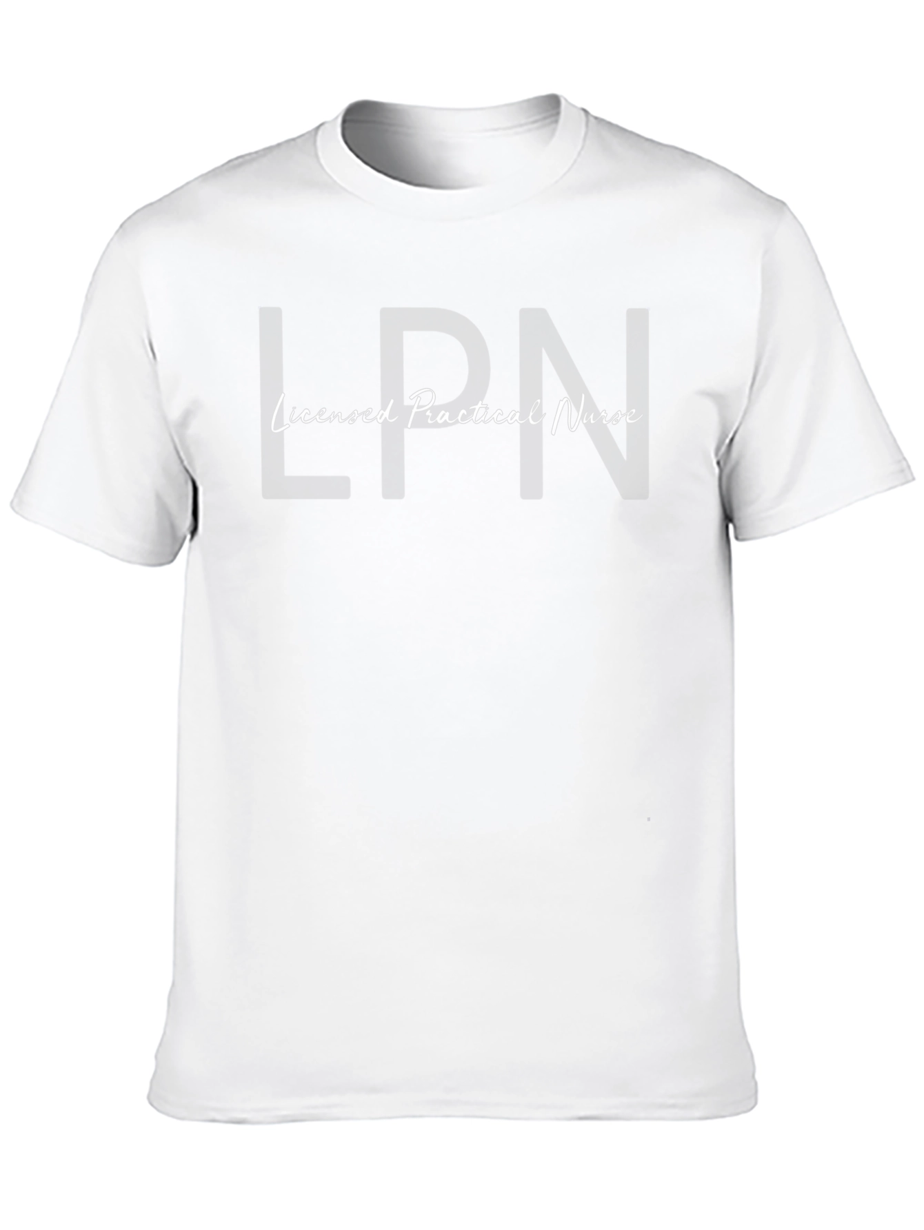 Licensed Practical Nurse T-Shirt - LPN Tee