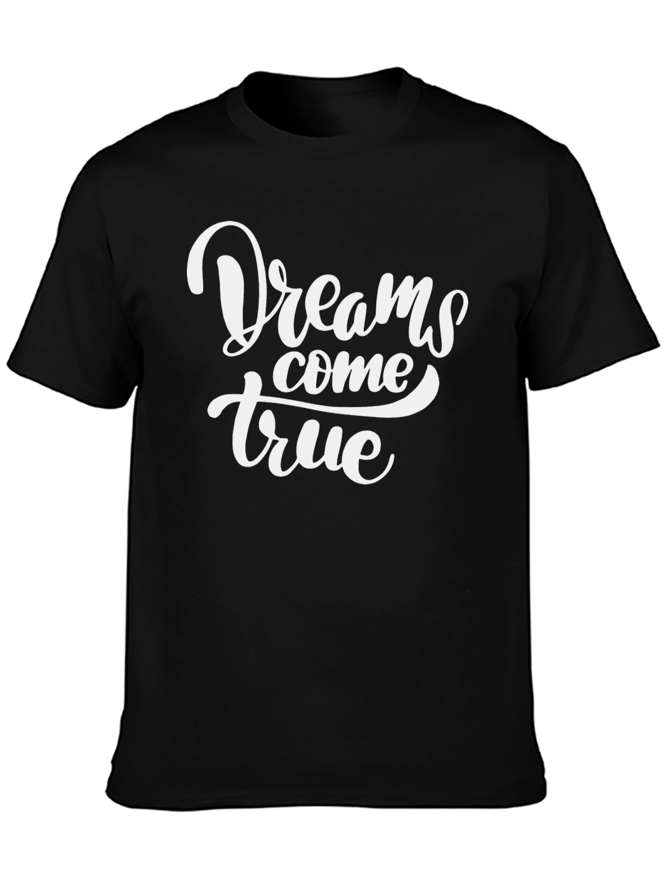 Dreams Come True Graphic T-Shirt