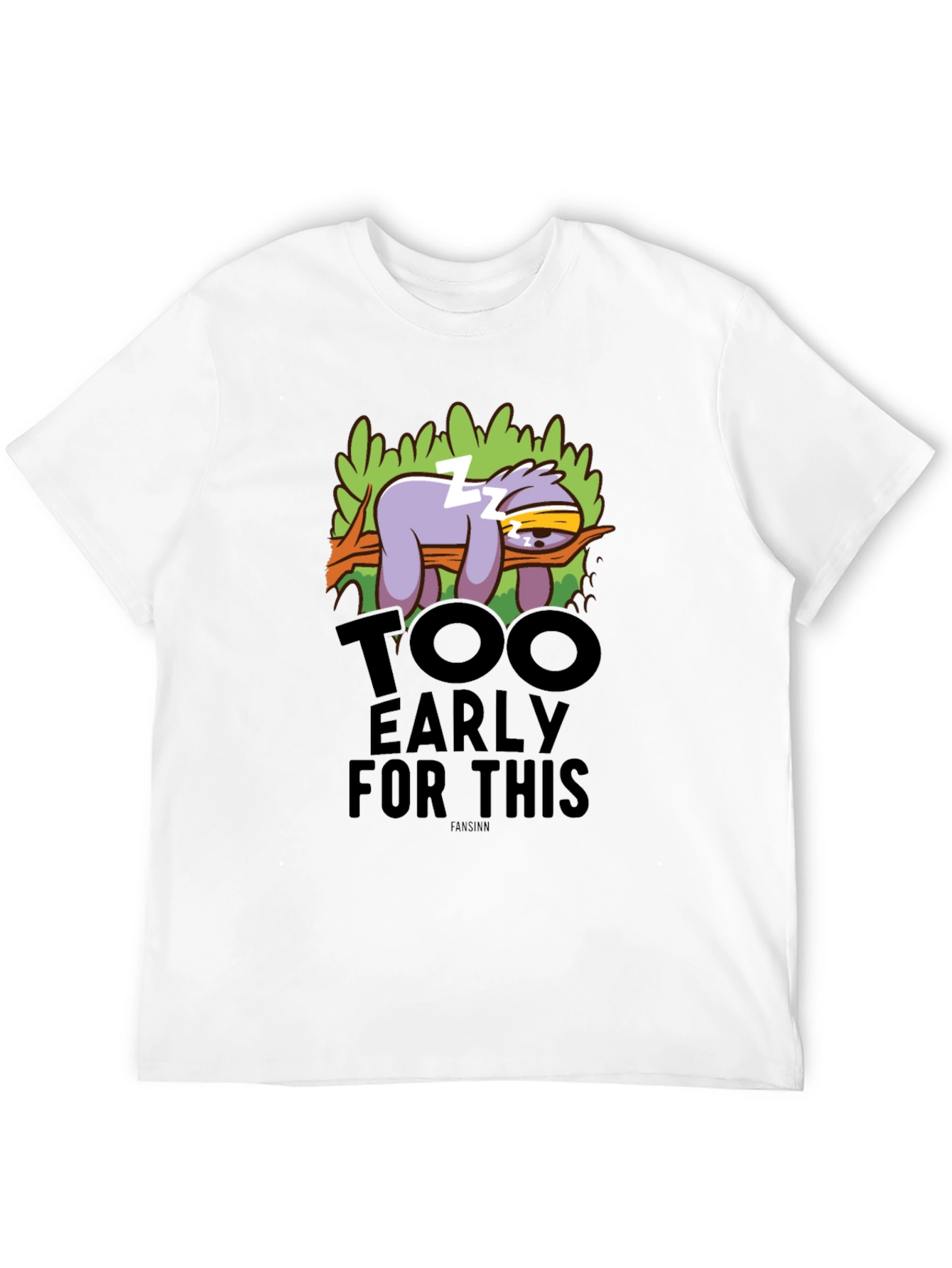 Funny Sloth Too Early Graphic T-Shirt