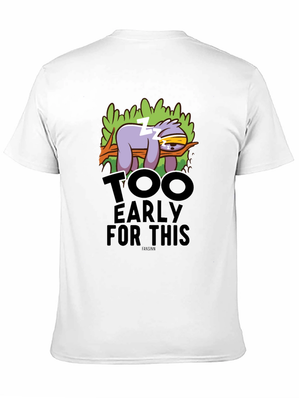 Funny Sloth Too Early Graphic T-Shirt