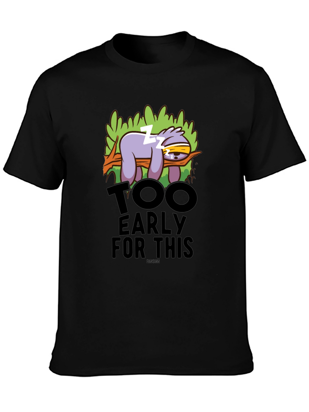 Funny Sloth Too Early Graphic T-Shirt