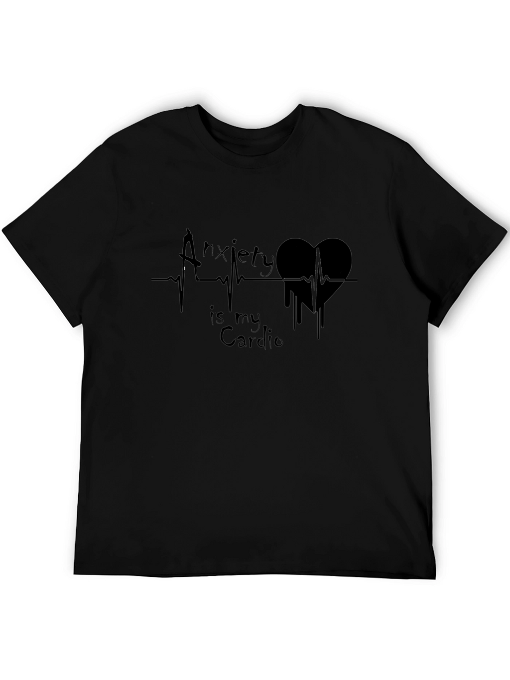 Anxiety Is My Cardio Graphic T-Shirt