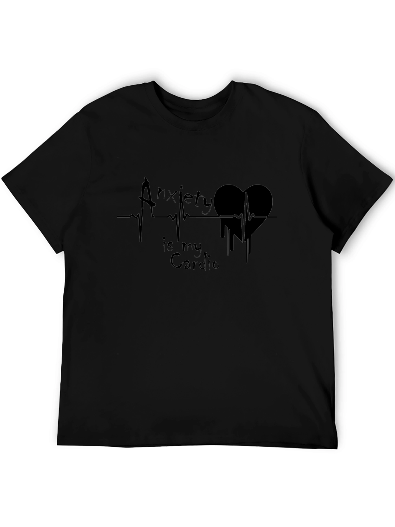 Anxiety Is My Cardio Graphic T-Shirt