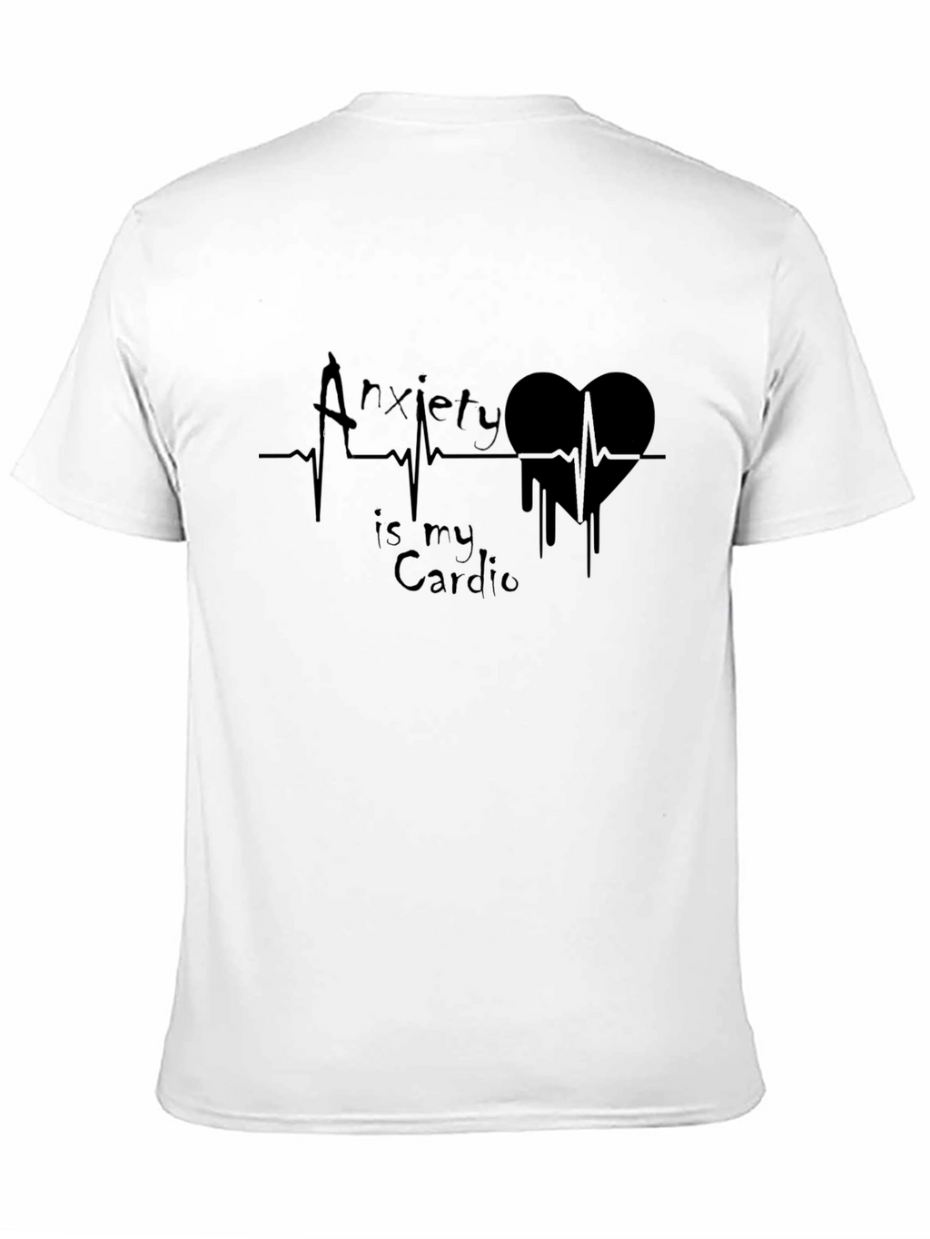 Anxiety Is My Cardio Graphic T-Shirt