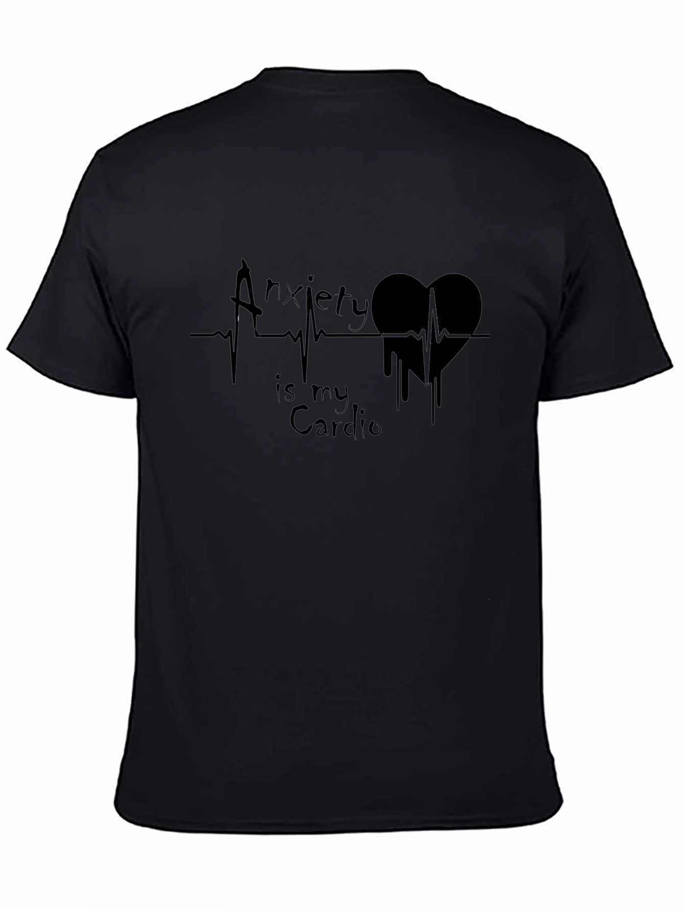 Anxiety Is My Cardio Graphic T-Shirt