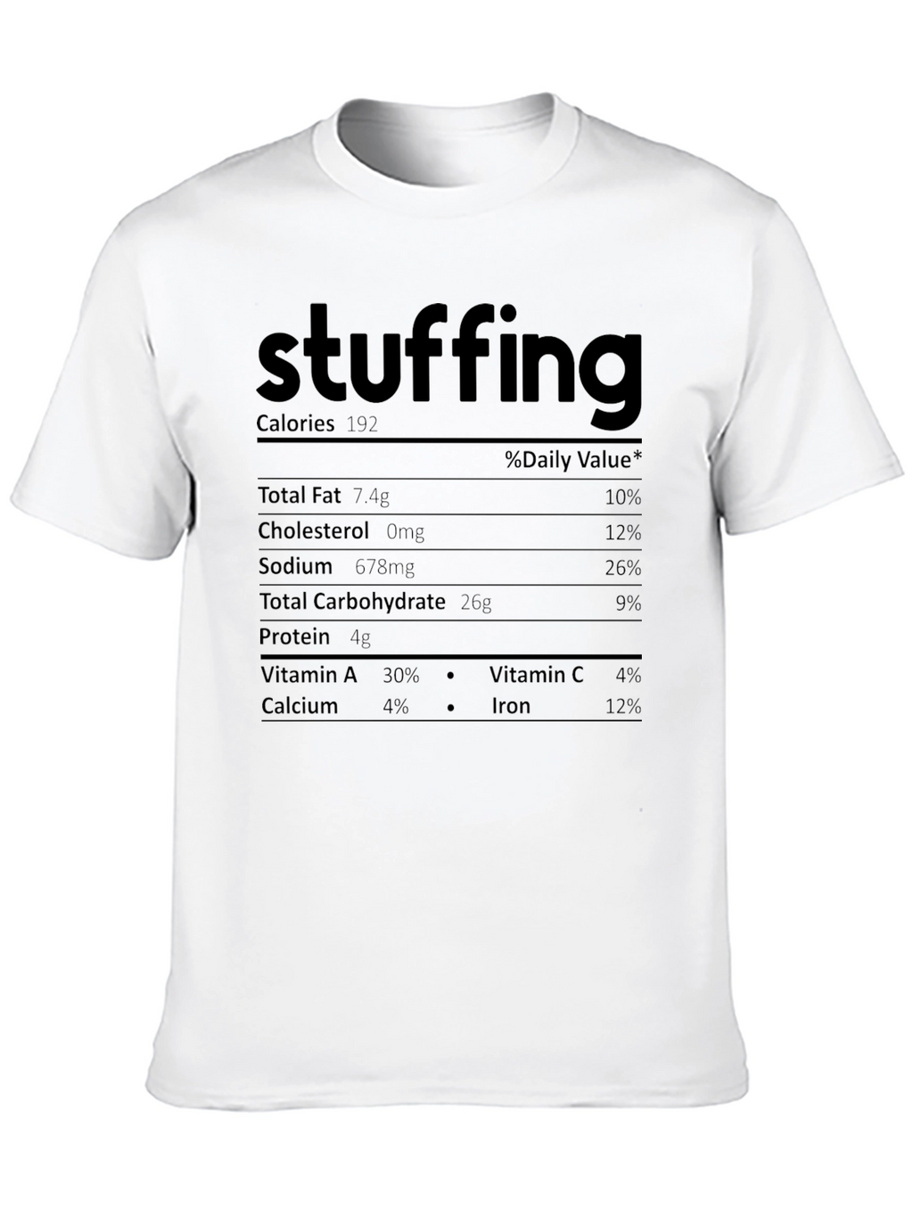 Stuffing Nutrition Facts T-Shirt