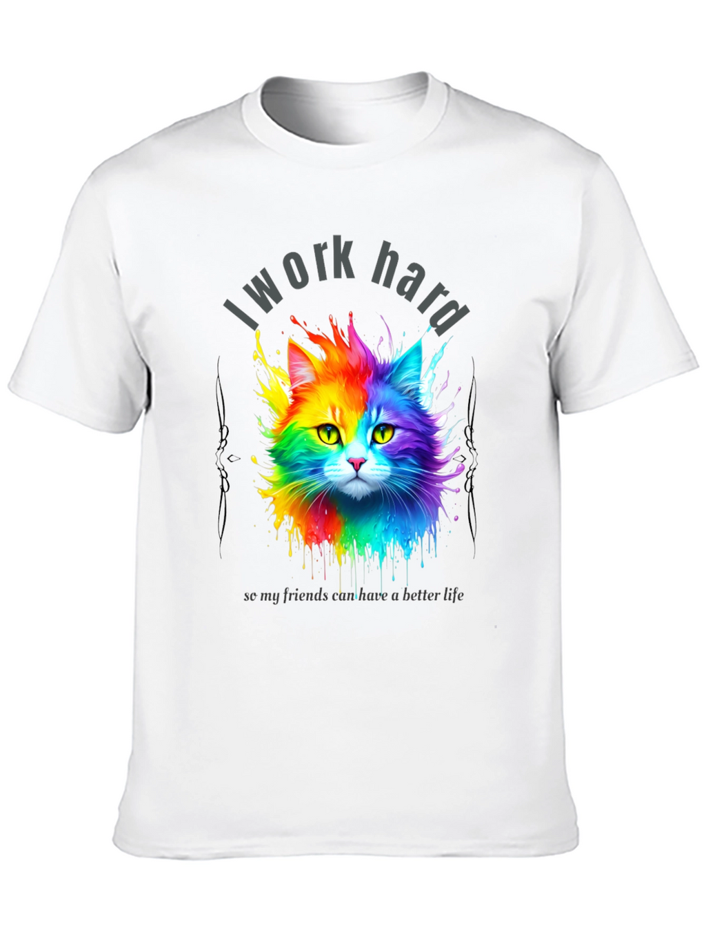I Work Hard Cat T-Shirt