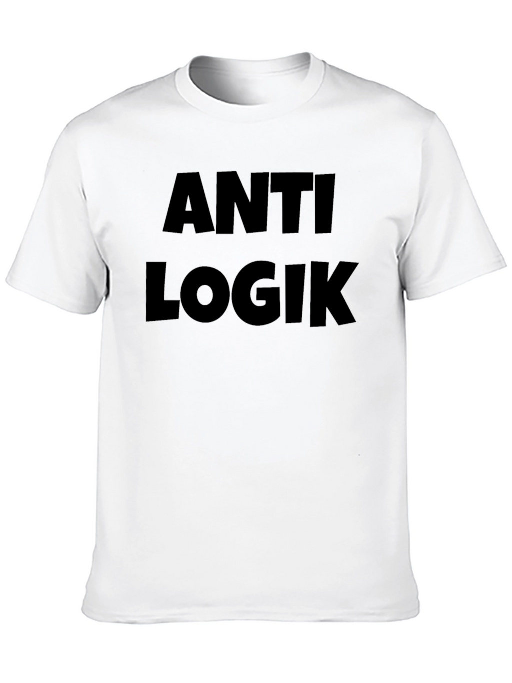 Anti Logik T-Shirt: Bold Statement Tee