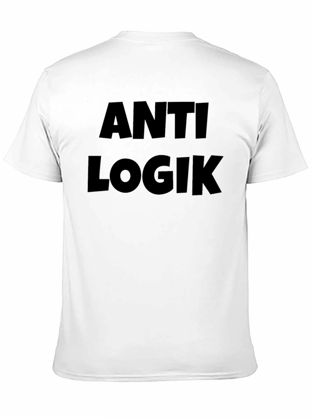 Anti Logik T-Shirt: Bold Statement Tee