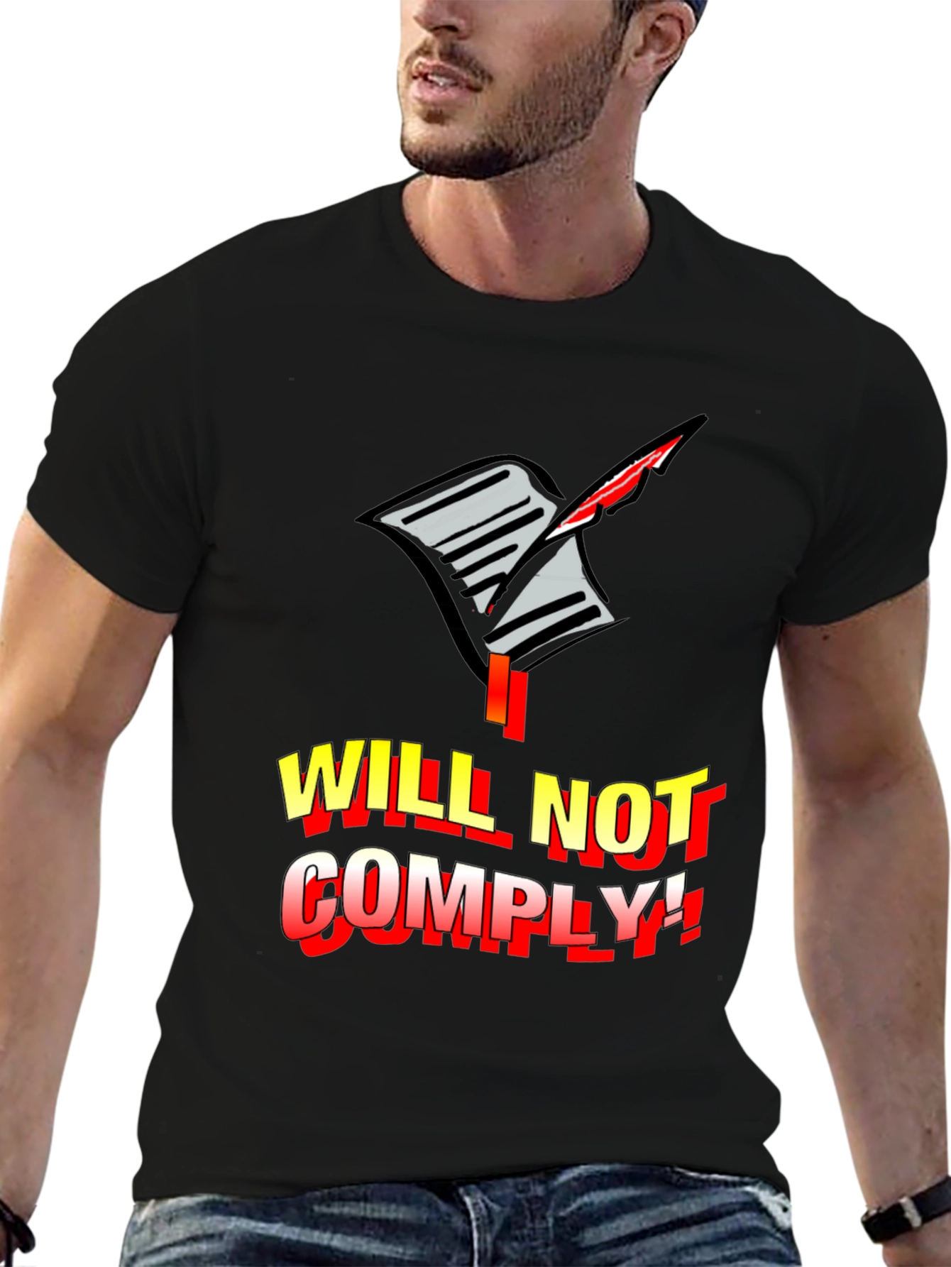 I Will Not Comply Graphic Tee - Bold Protest Statement