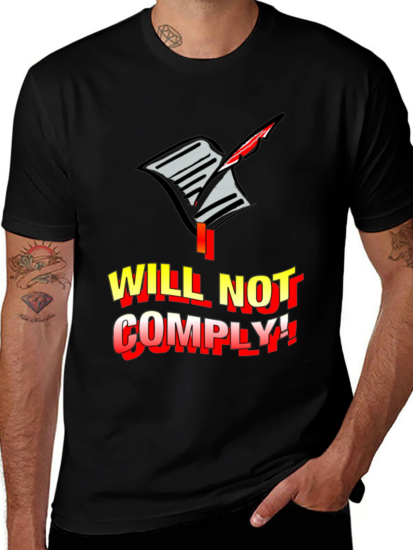 I Will Not Comply Graphic Tee - Bold Protest Statement