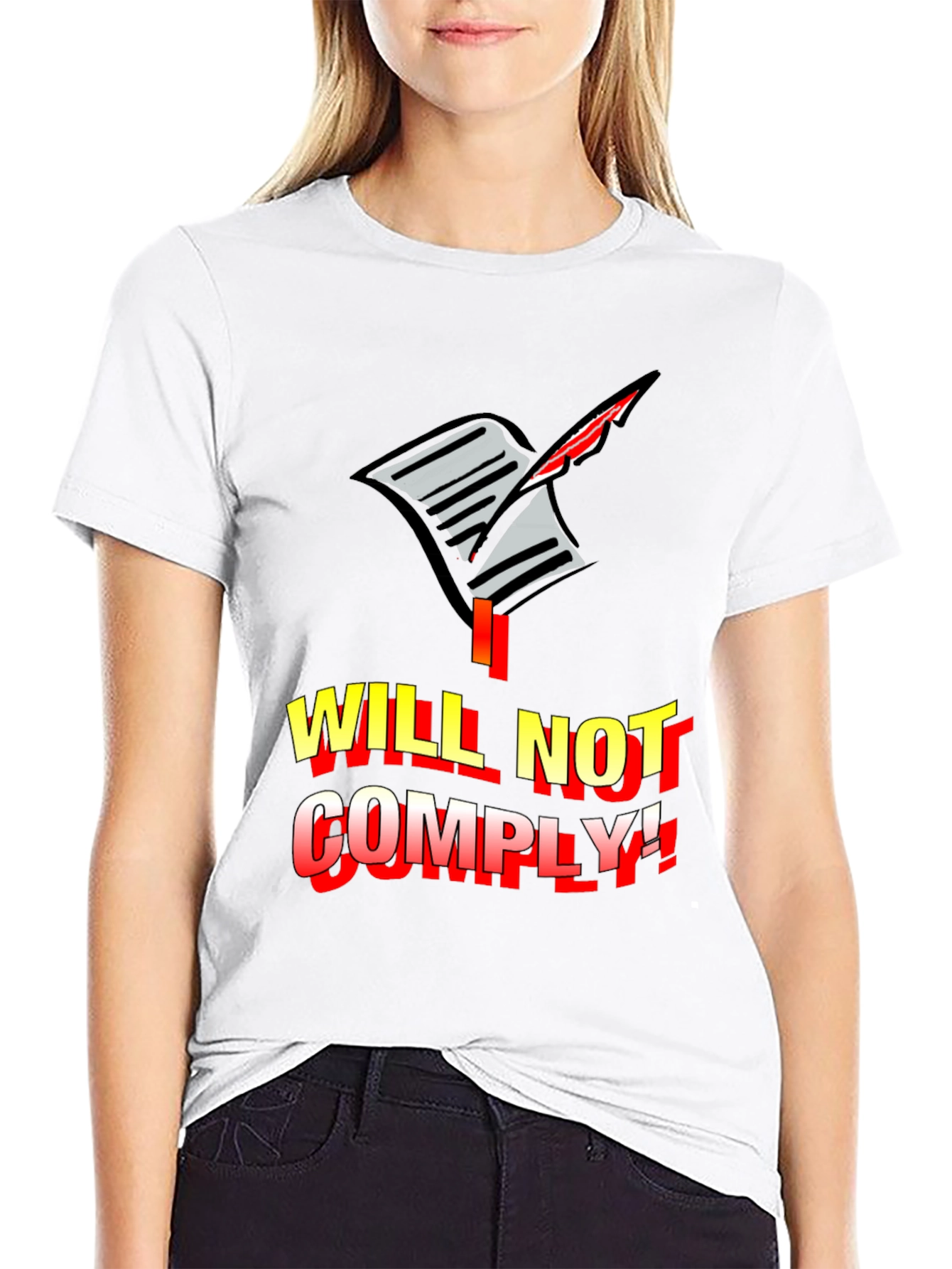 I Will Not Comply Graphic Tee - Bold Protest Statement