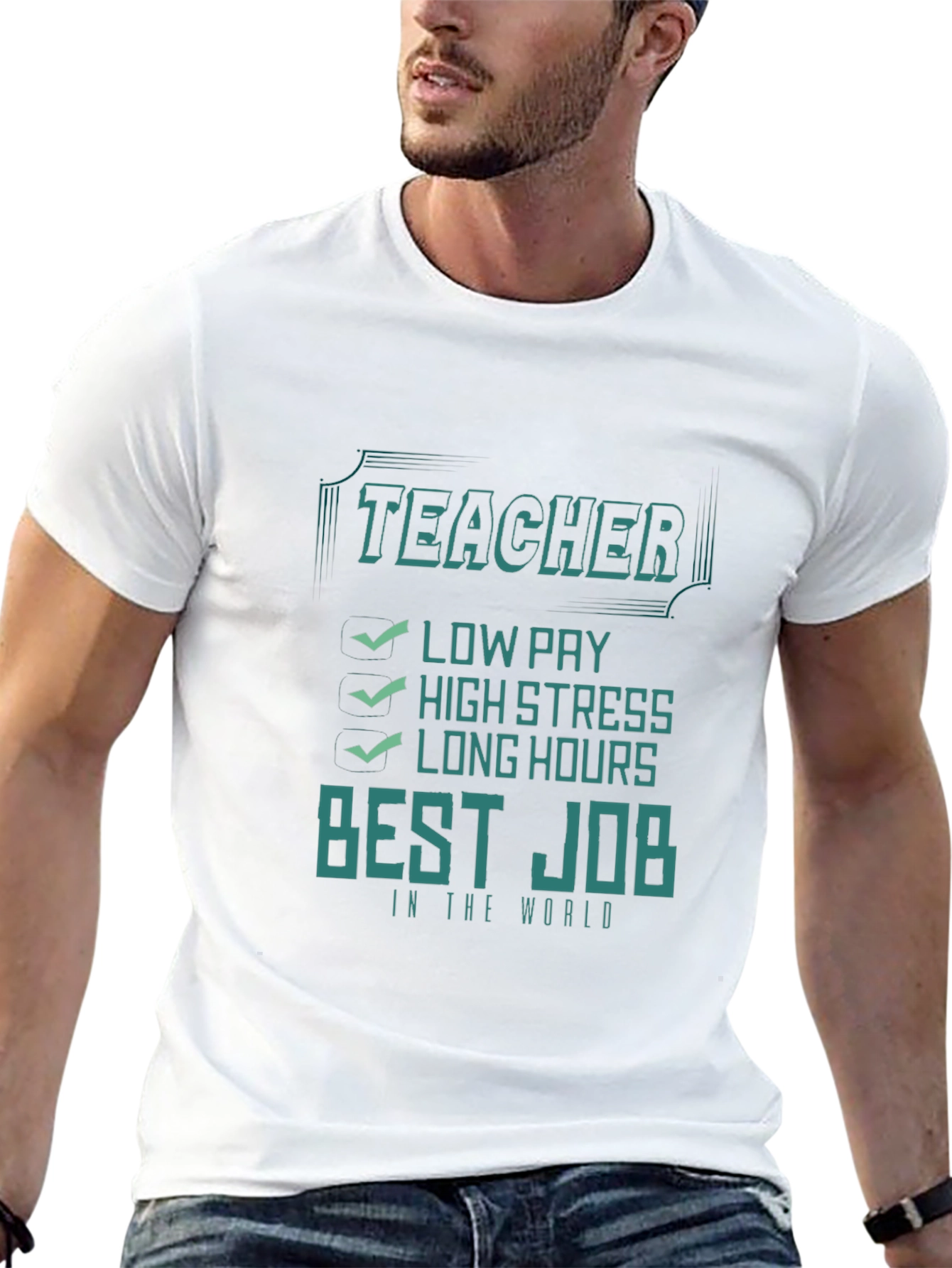 Teacher Best Job T-Shirt - Low Pay High Stress