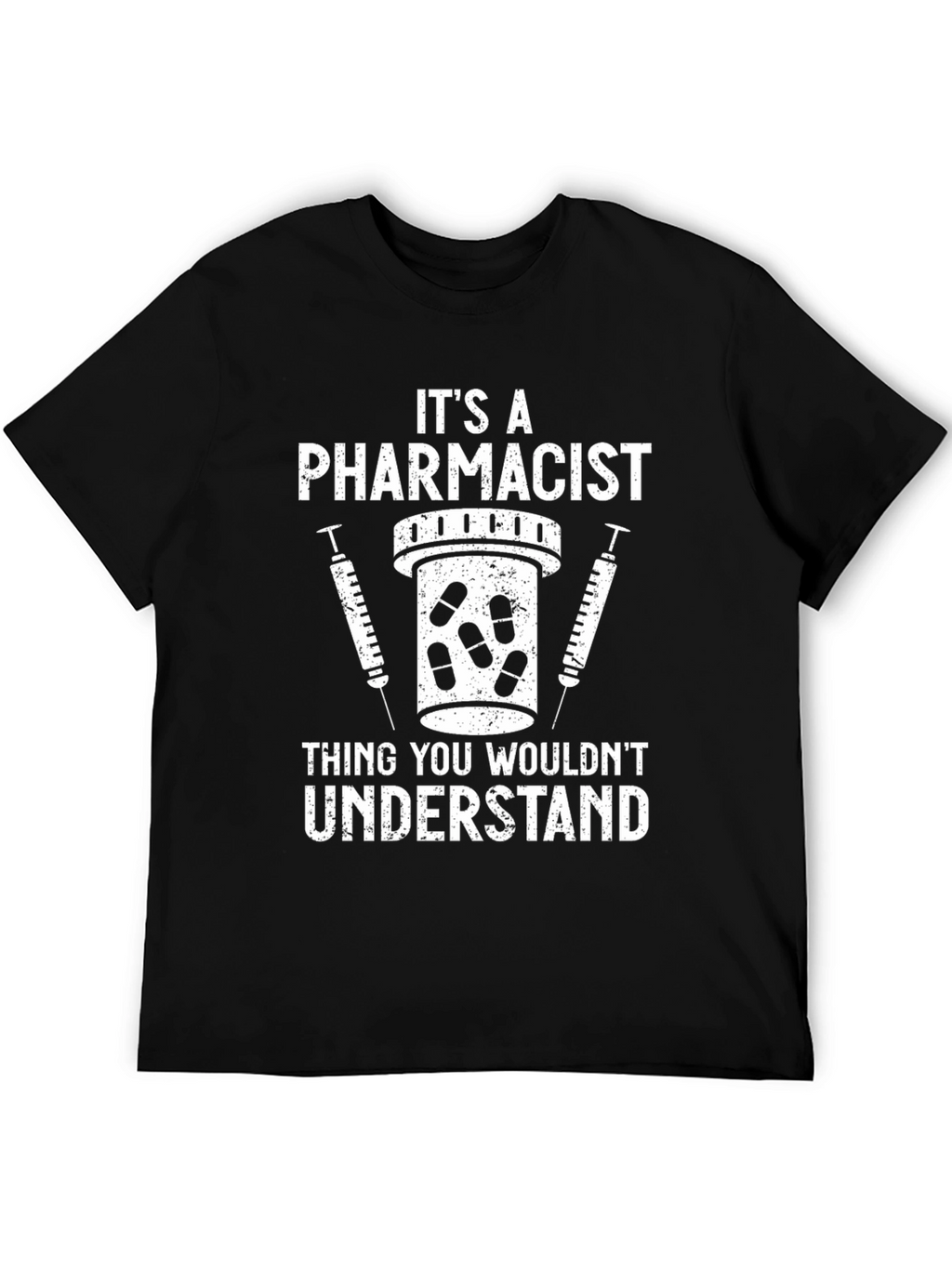 Pharmacist T-Shirt - Thing You Wouldnt Understand