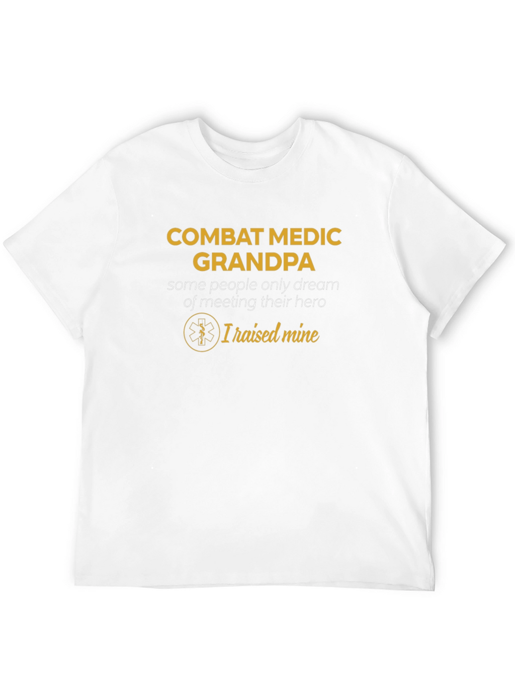 Combat Medic Grandpa T-Shirt Hero Gift