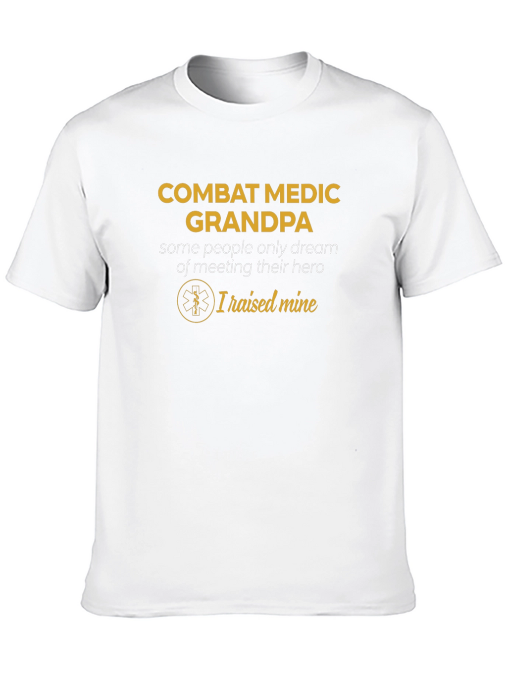 Combat Medic Grandpa T-Shirt Hero Gift