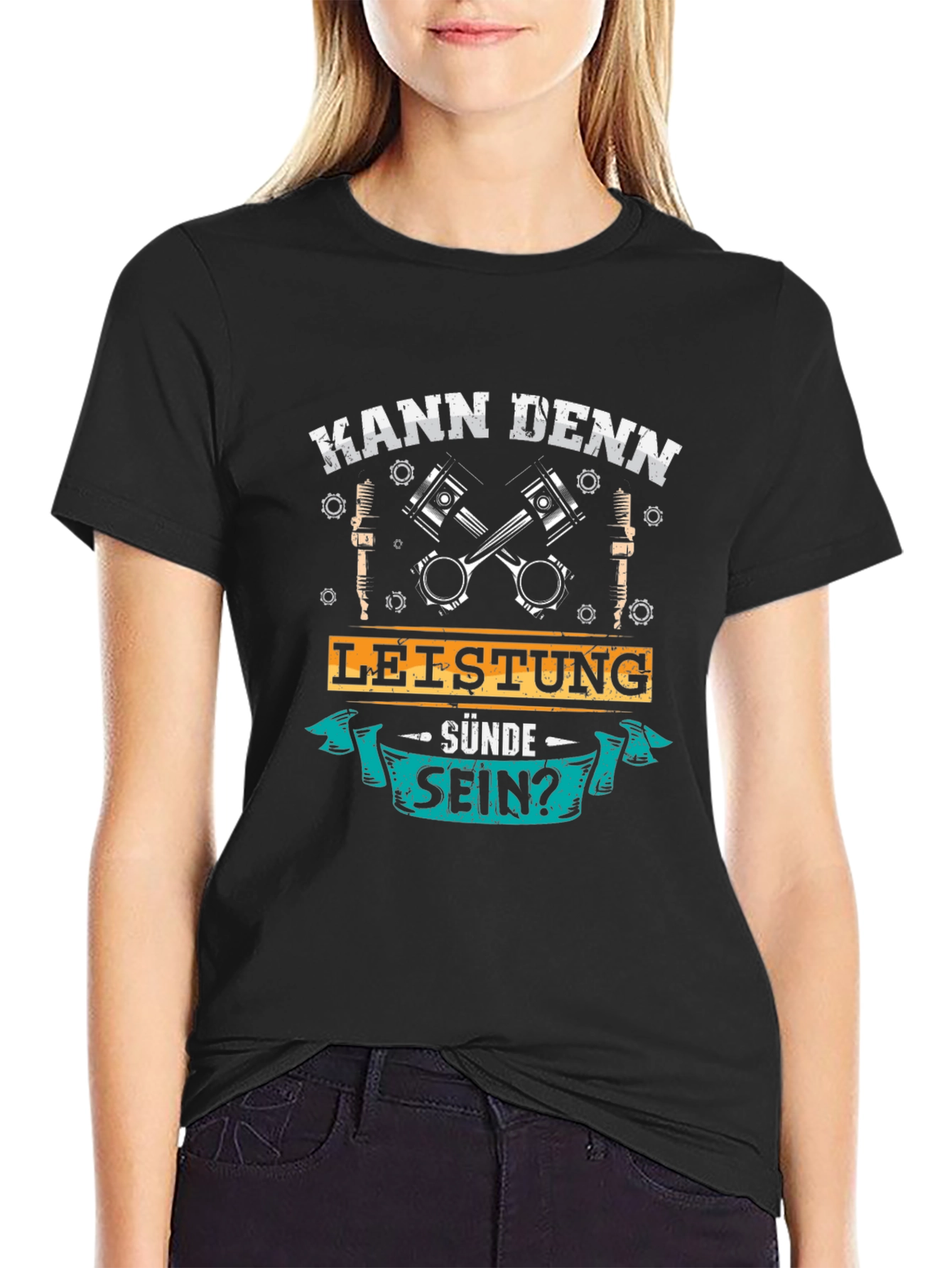 Kann Denn Leistung Sünde Sein? T-Shirt